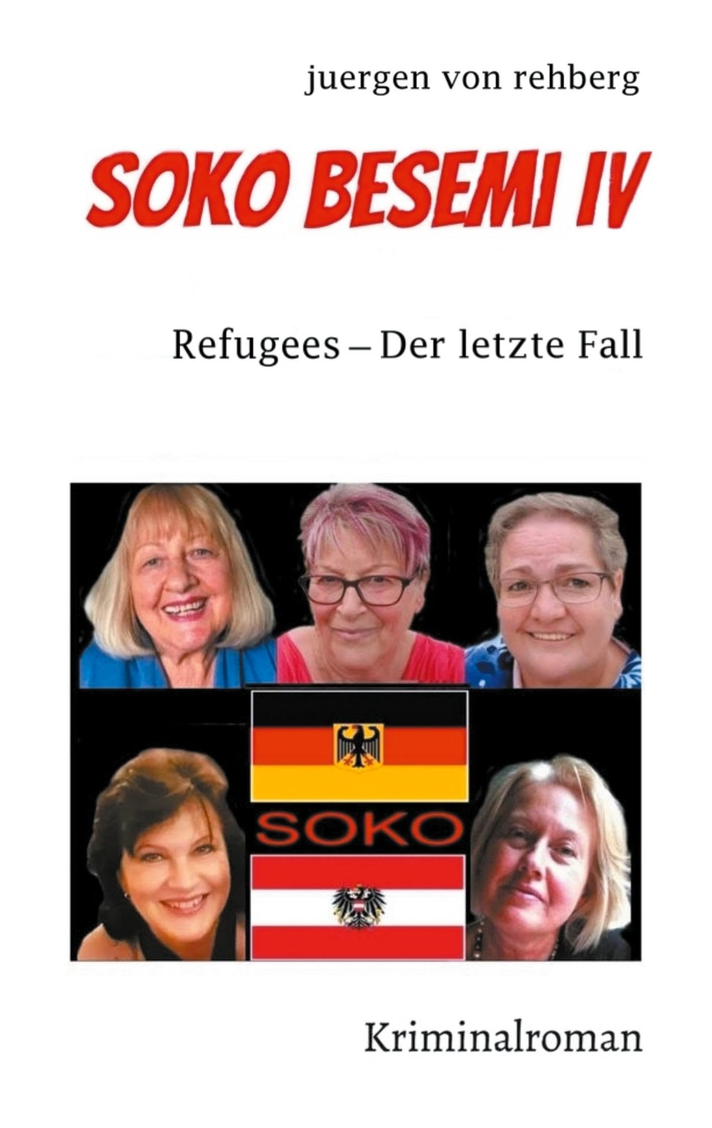 SOKO Besemi IV: Refugees - Der letzte Fall Contemporary literature