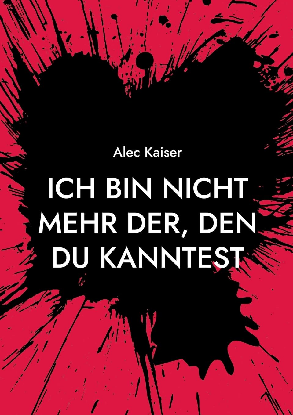 Ich bin nicht mehr der, den du kanntest Fantasy & Sci-Fi