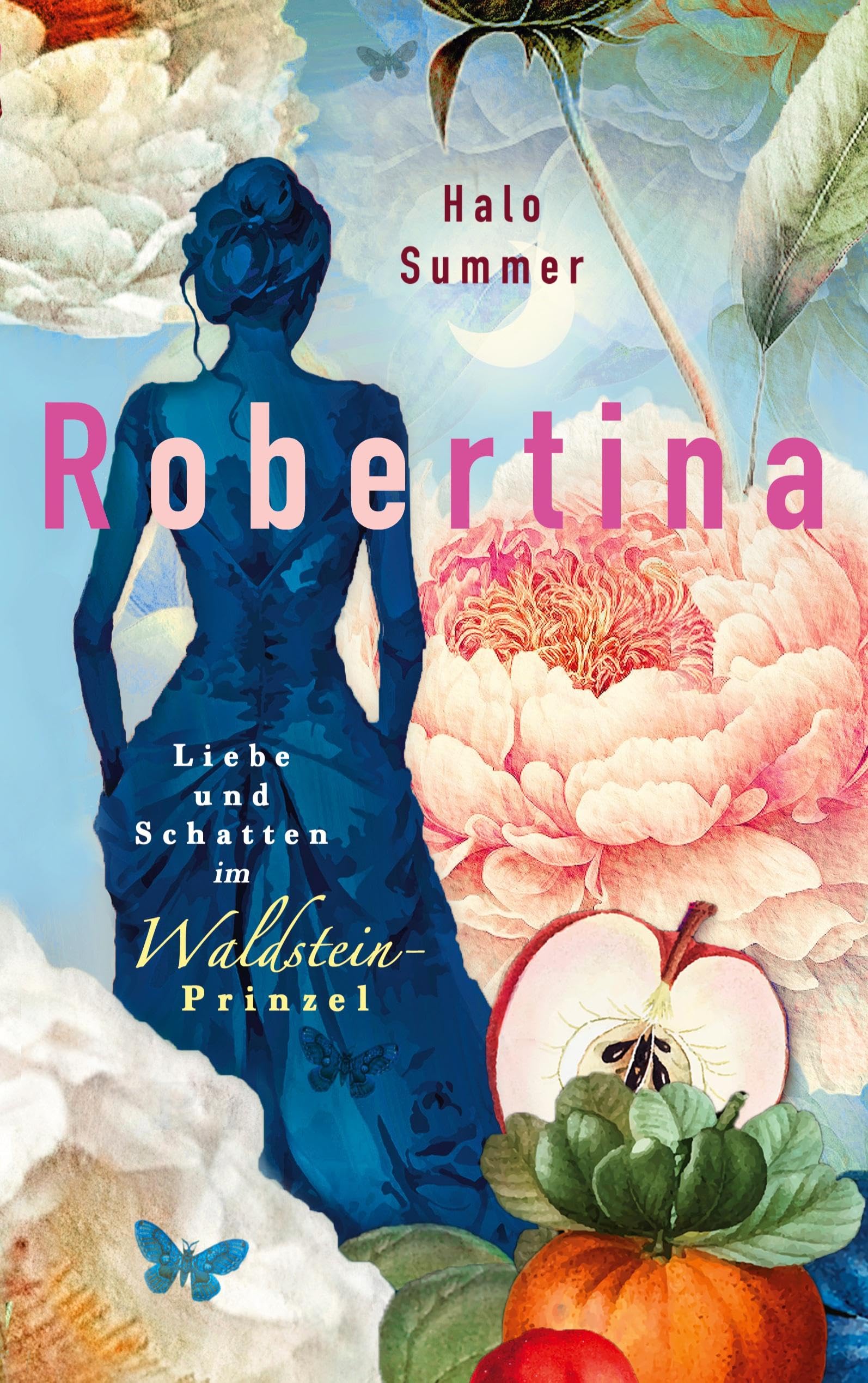 Robertina - Liebe und Schatten im Waldstein-Prinzel Historical Fiction