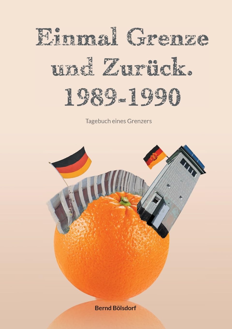 Einmal Grenze und zurück. 1989-1990: Tagebuch eines Grenzers Personalities
