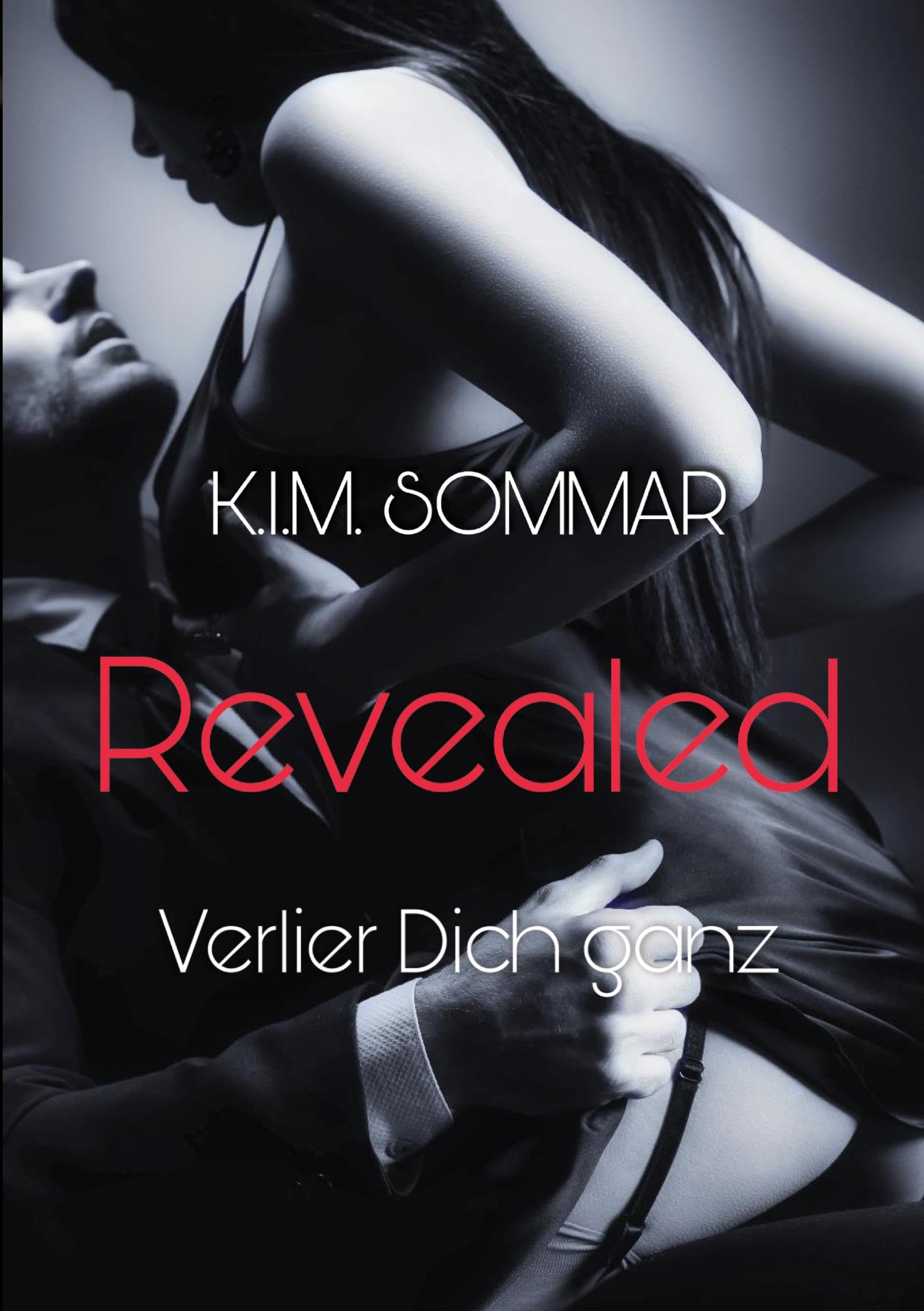 Revealed: Verlier Dich ganz Contemporary literature