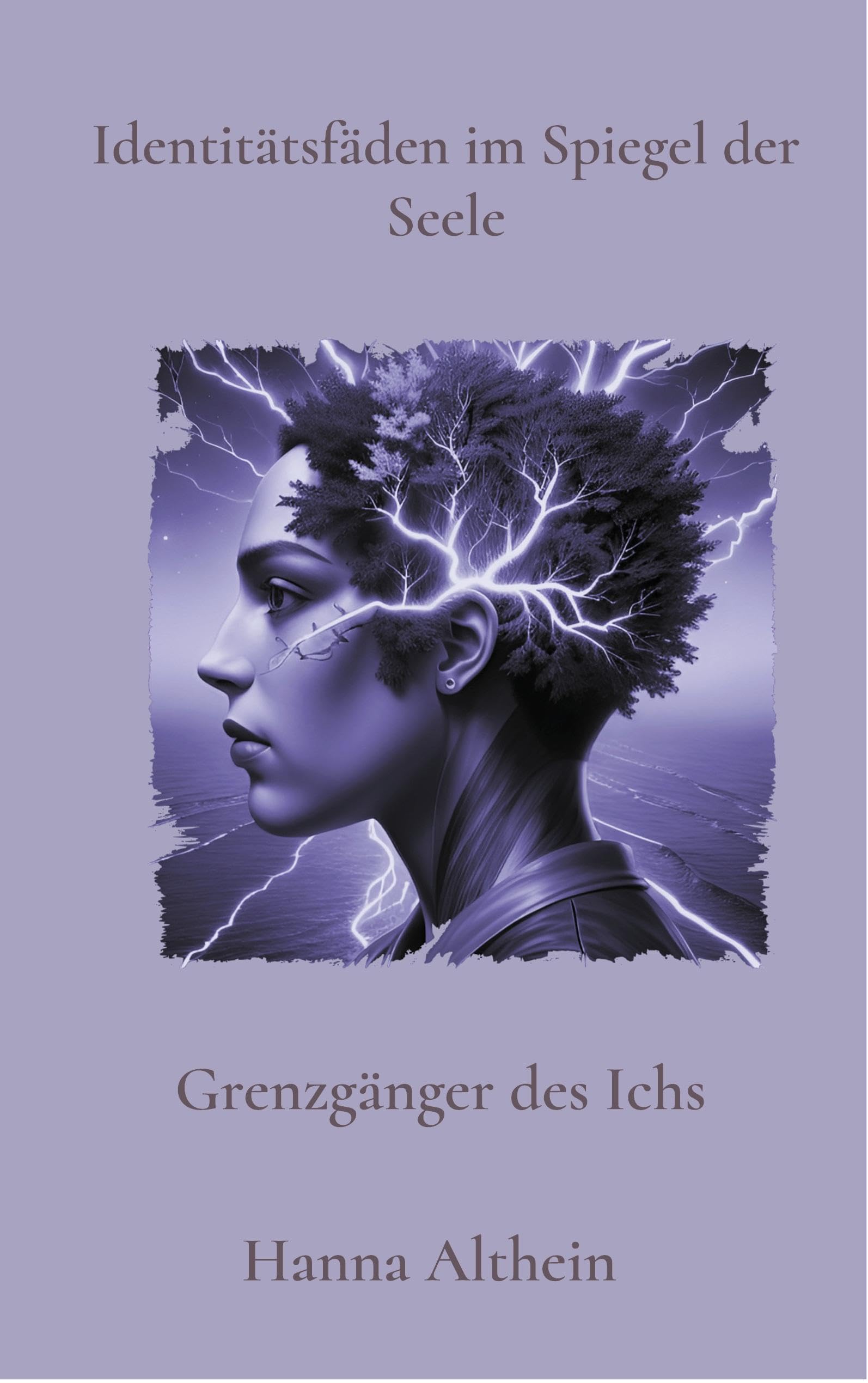 Identitätsfäden im Spiegel der Seele: Grenzgänger des Ichs Medicine