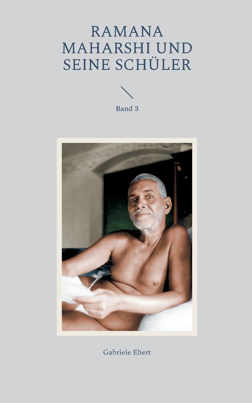Ramana Maharshi und seine Schüler Philosophy