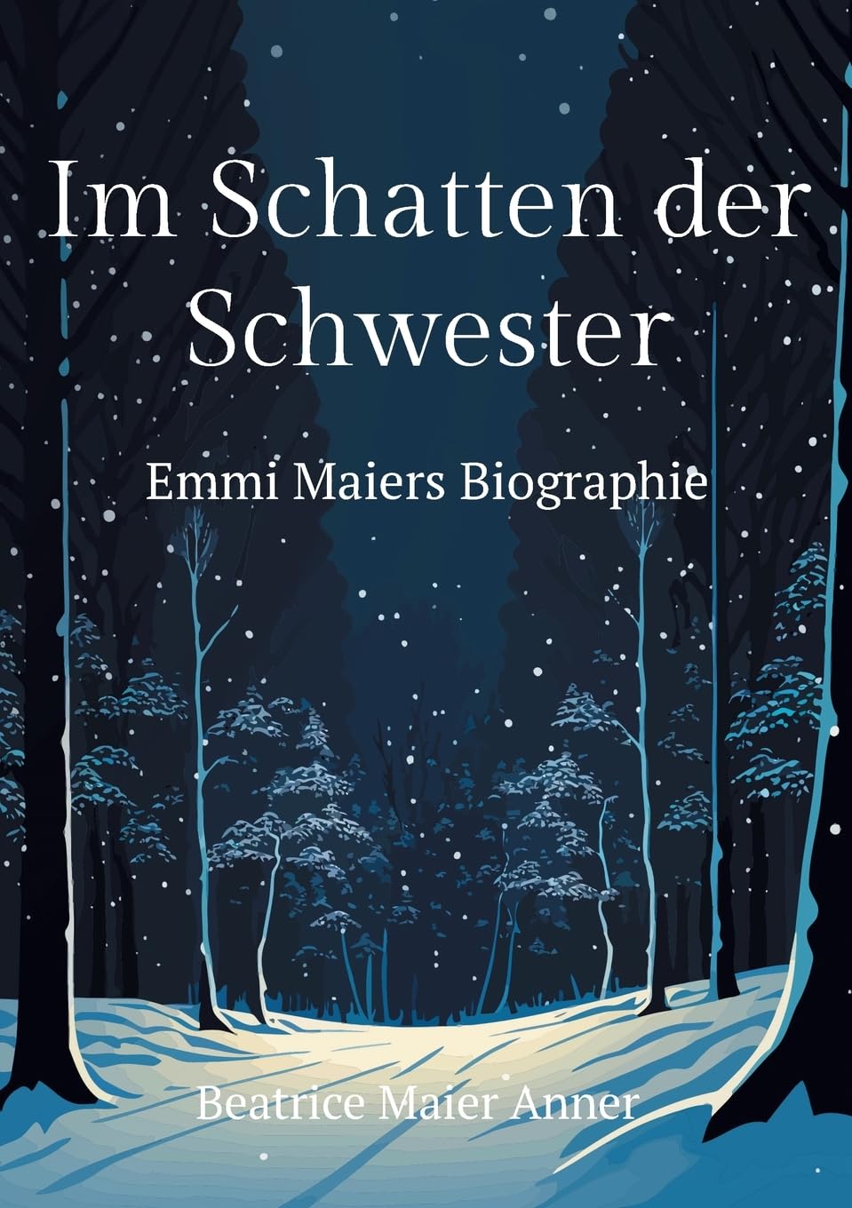 Im Schatten der Schwester: Emmi Maiers Biographie Politics & Society