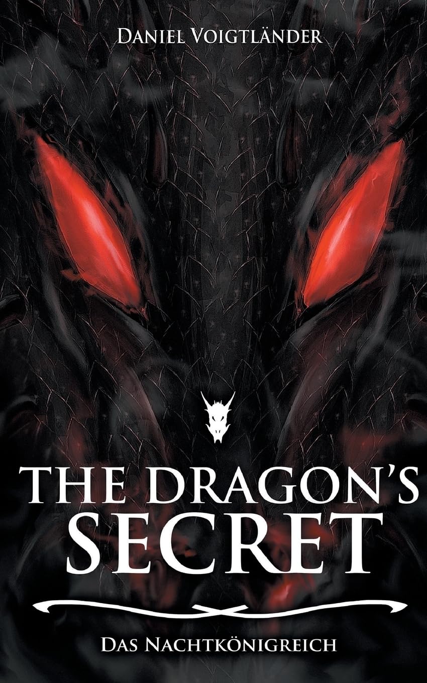 The Dragon's Secret: Das Nachtkönigreich Historical Fiction
