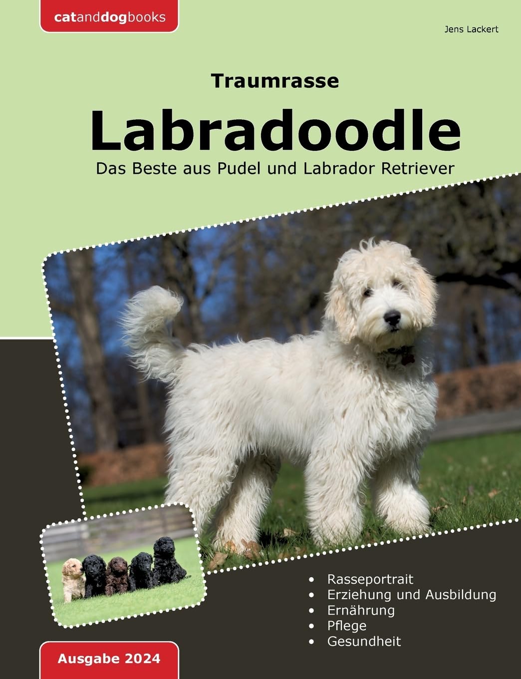 Traumrasse: Labradoodle: Das Beste aus Pudel und Labrador Retriever Pets