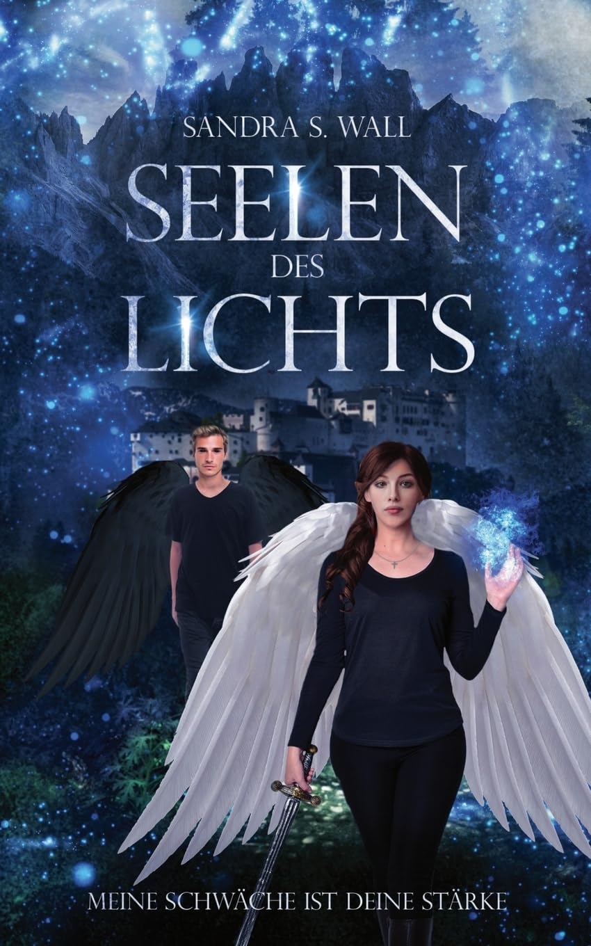 Seelen des Lichts: Meine Schwäche ist deine Stärke Historical Fiction