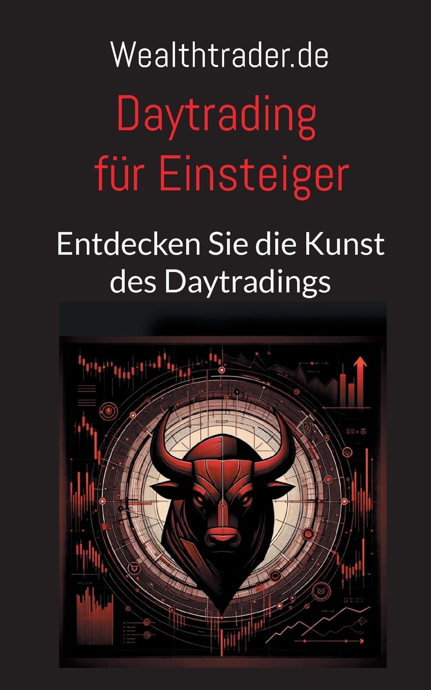 Daytrading für Einsteiger: Entdecken Sie die Kunst des Daytradings Law