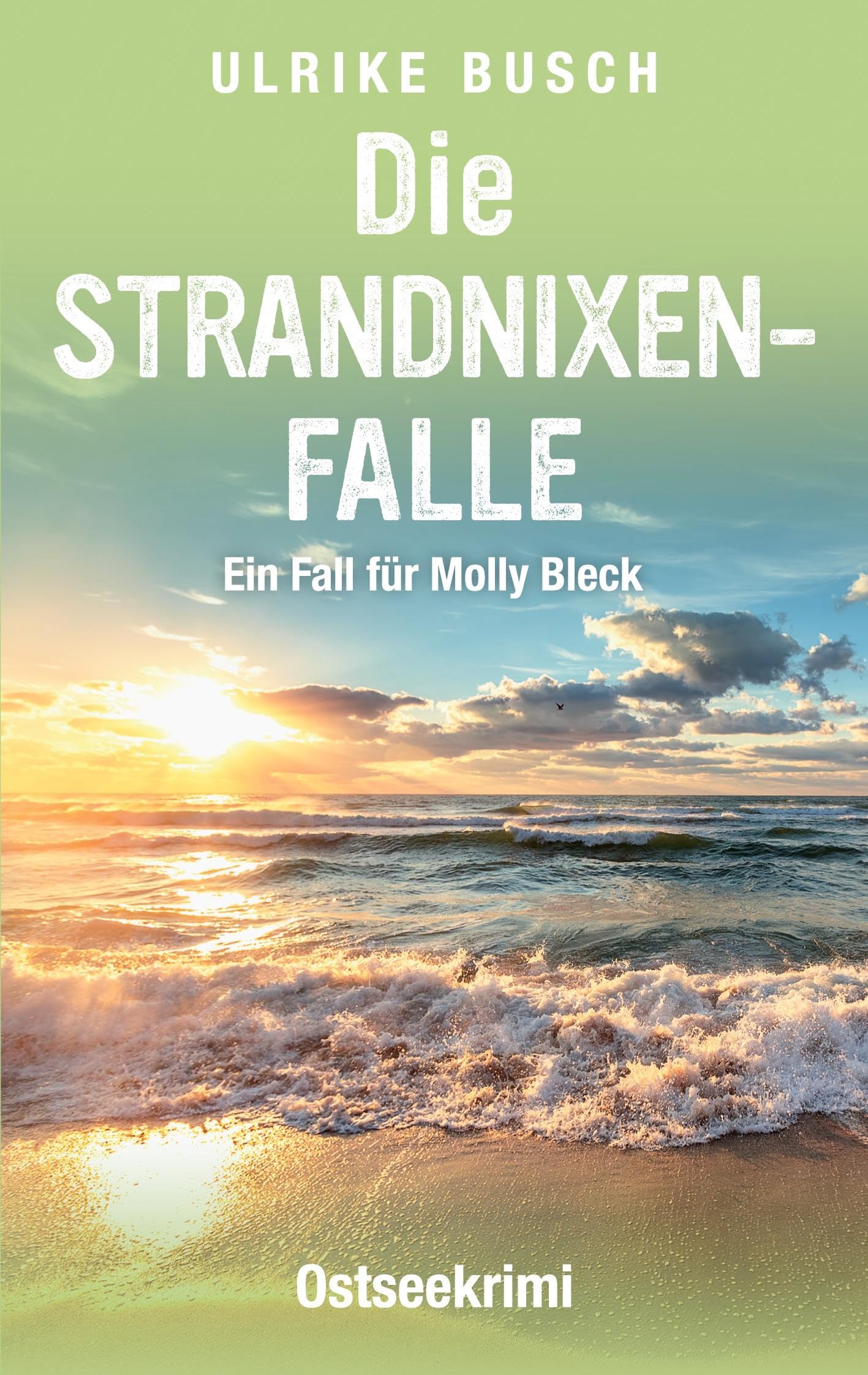 Die Strandnixenfalle Contemporary literature