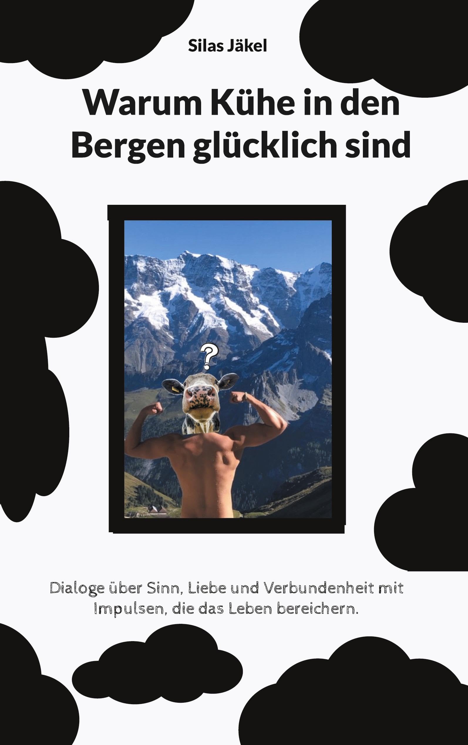 Warum Kühe in den Bergen glücklich sind Lifestyle