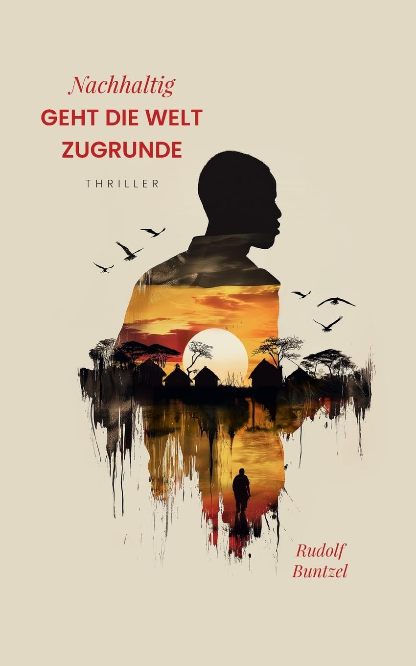 Nachhaltig geht die Welt zugrunde Contemporary literature