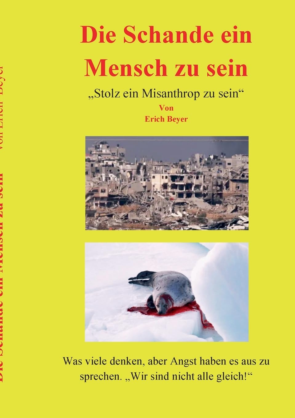 Die Schande ein Mensch zu sein: Stolz ein Misanthrop zu sein Law