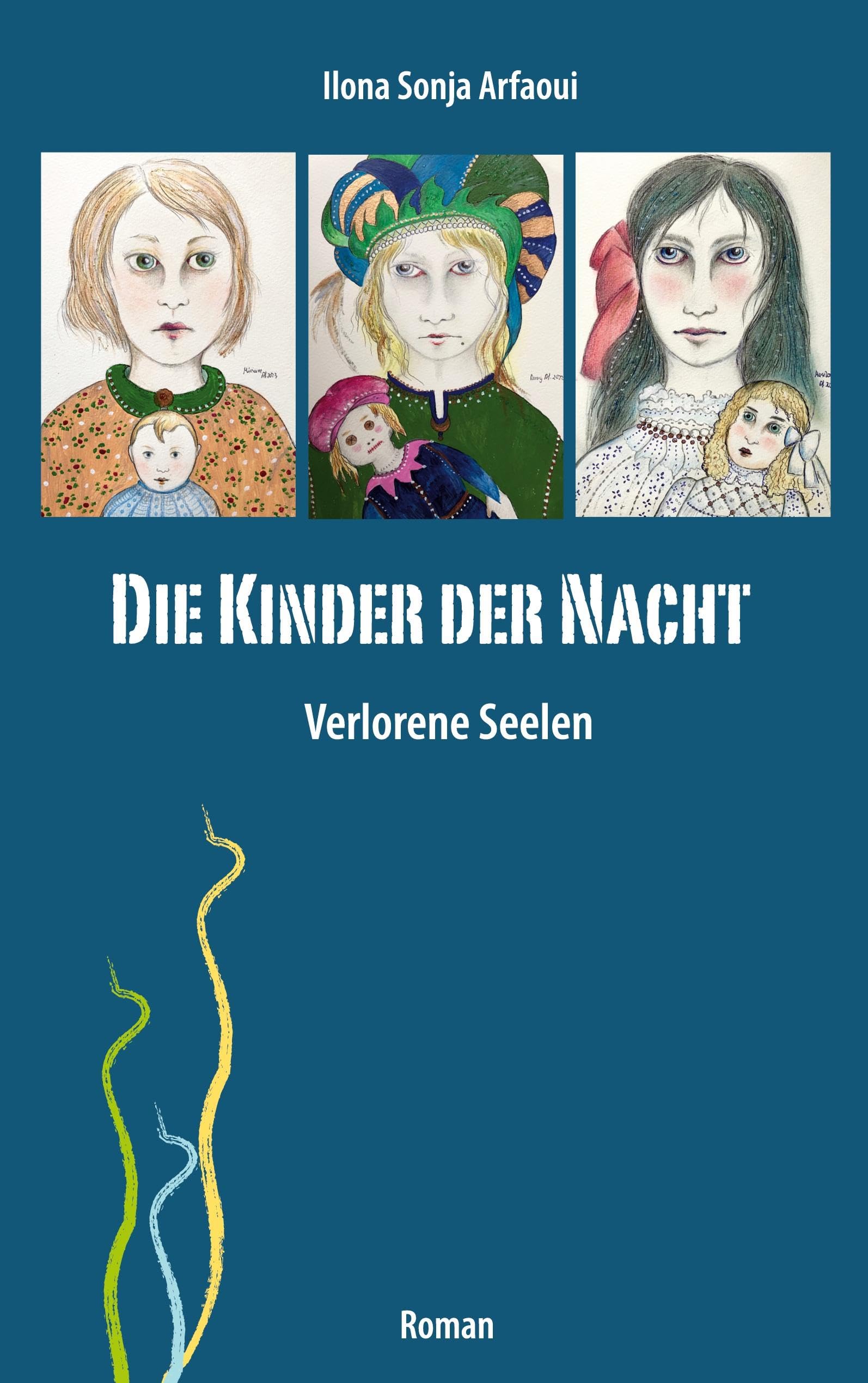 Die Kinder der Nacht: Verlorene Seelen Historical Fiction