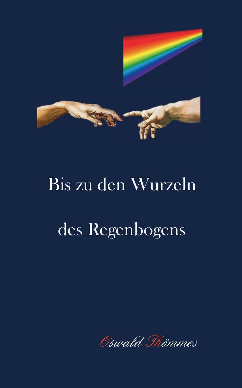 Bis zu den Wurzeln des Regenbogens Business & Technology