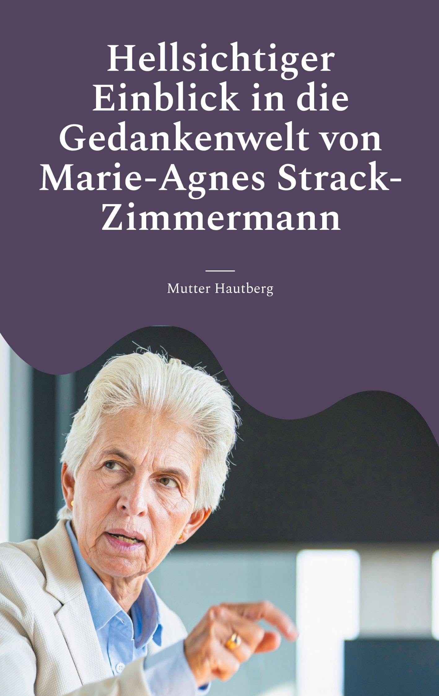 Hellsichtiger Einblick in die Gedankenwelt von Marie-Agnes Strack-Zimmermann: Dem Drachen seine Kommune Law