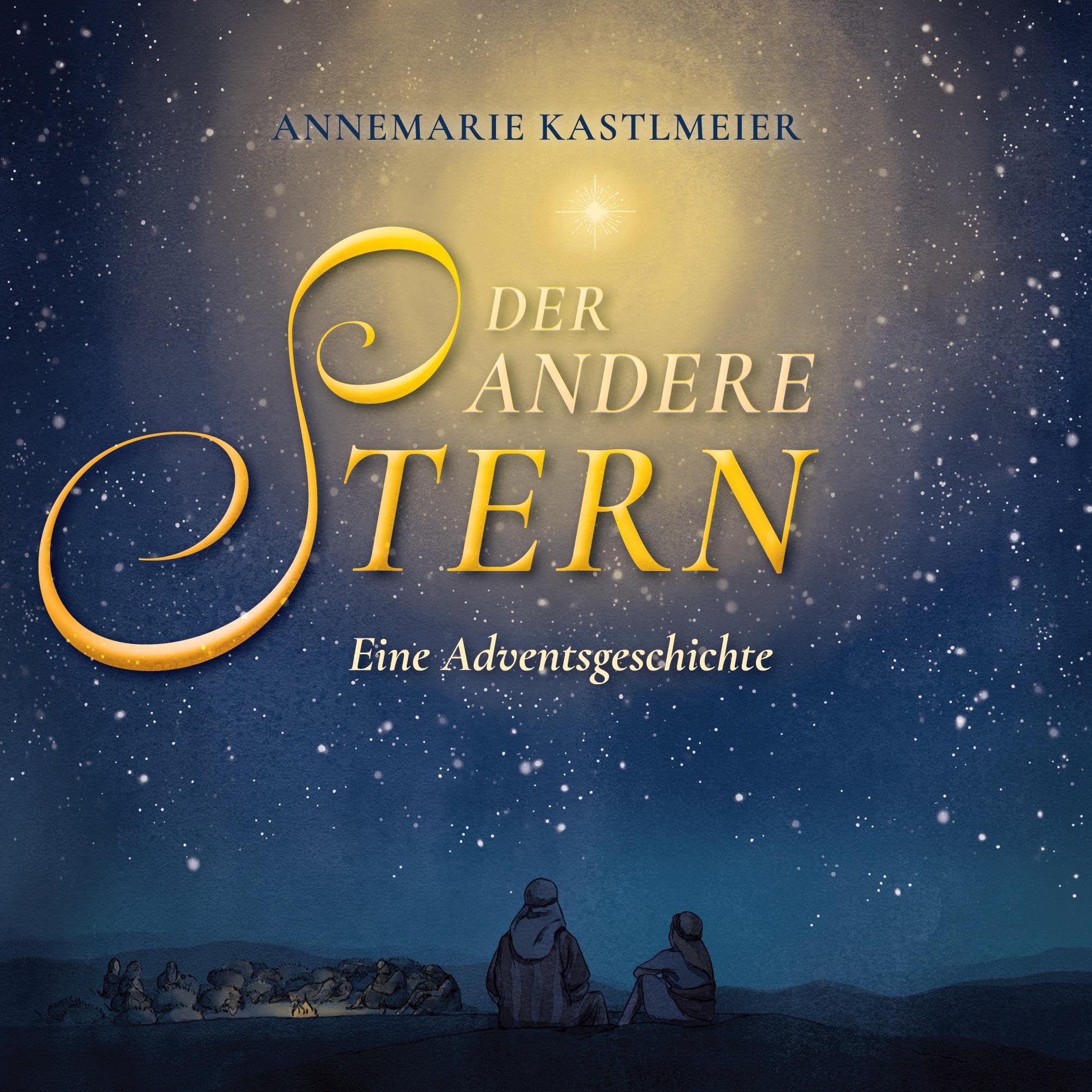 Der andere Stern. Eine Adventsgeschichte Religion & Esotericism