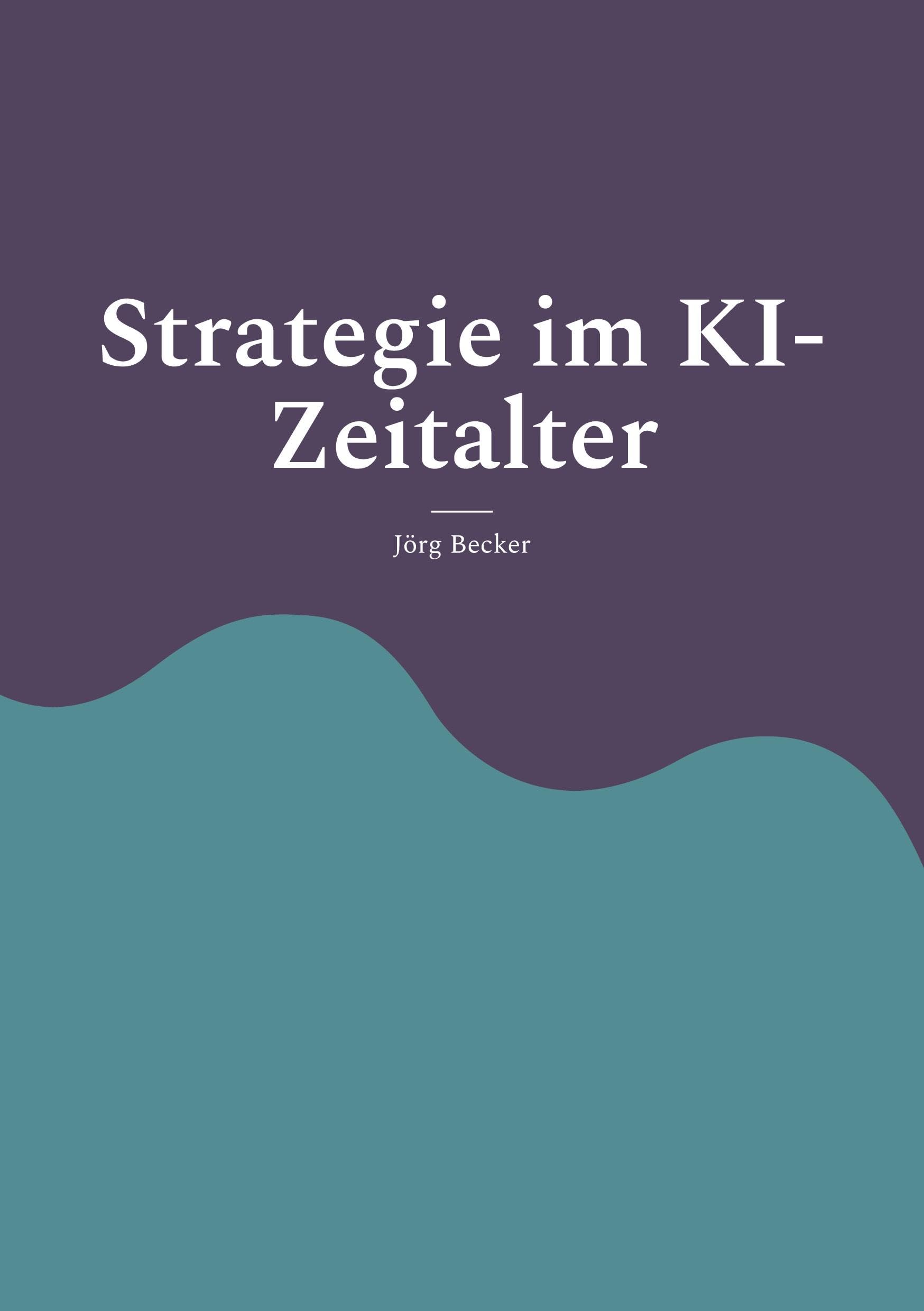 Strategie im KI-Zeitalter book