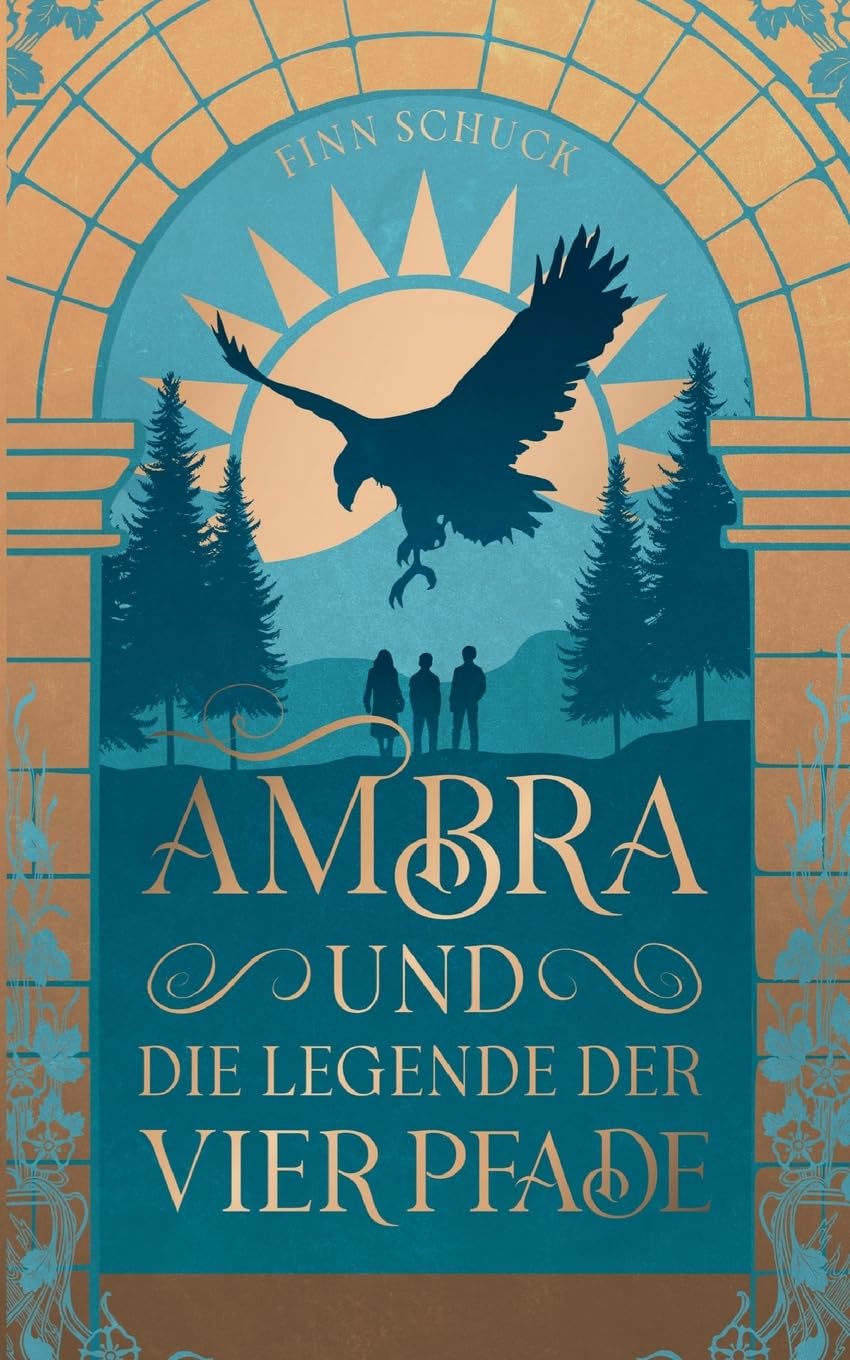Ambra und die Legende der vier Pfade Historical Fiction