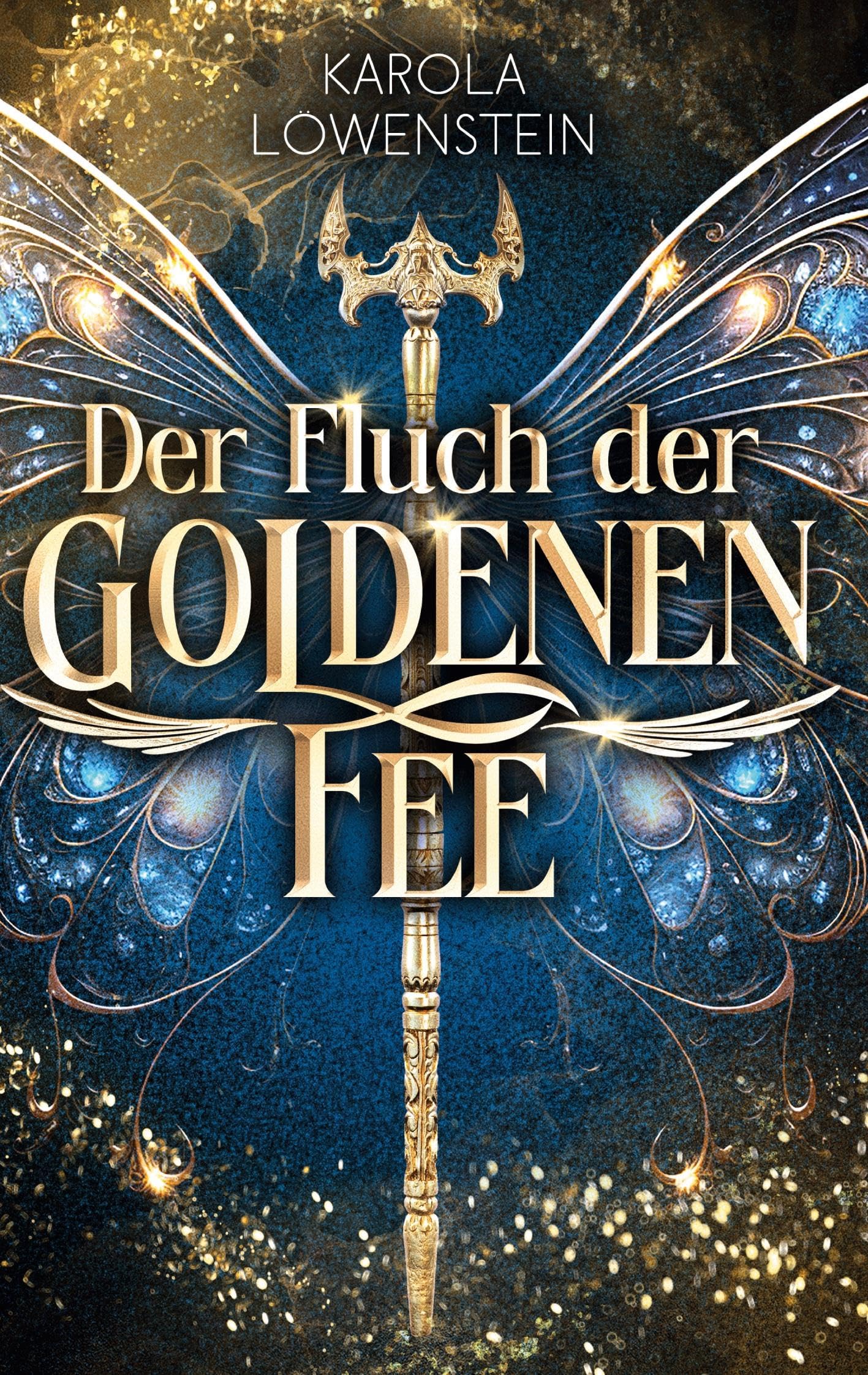 Der Fluch der Goldenen Fee (Der Zauber von Eldasien) Historical Fiction
