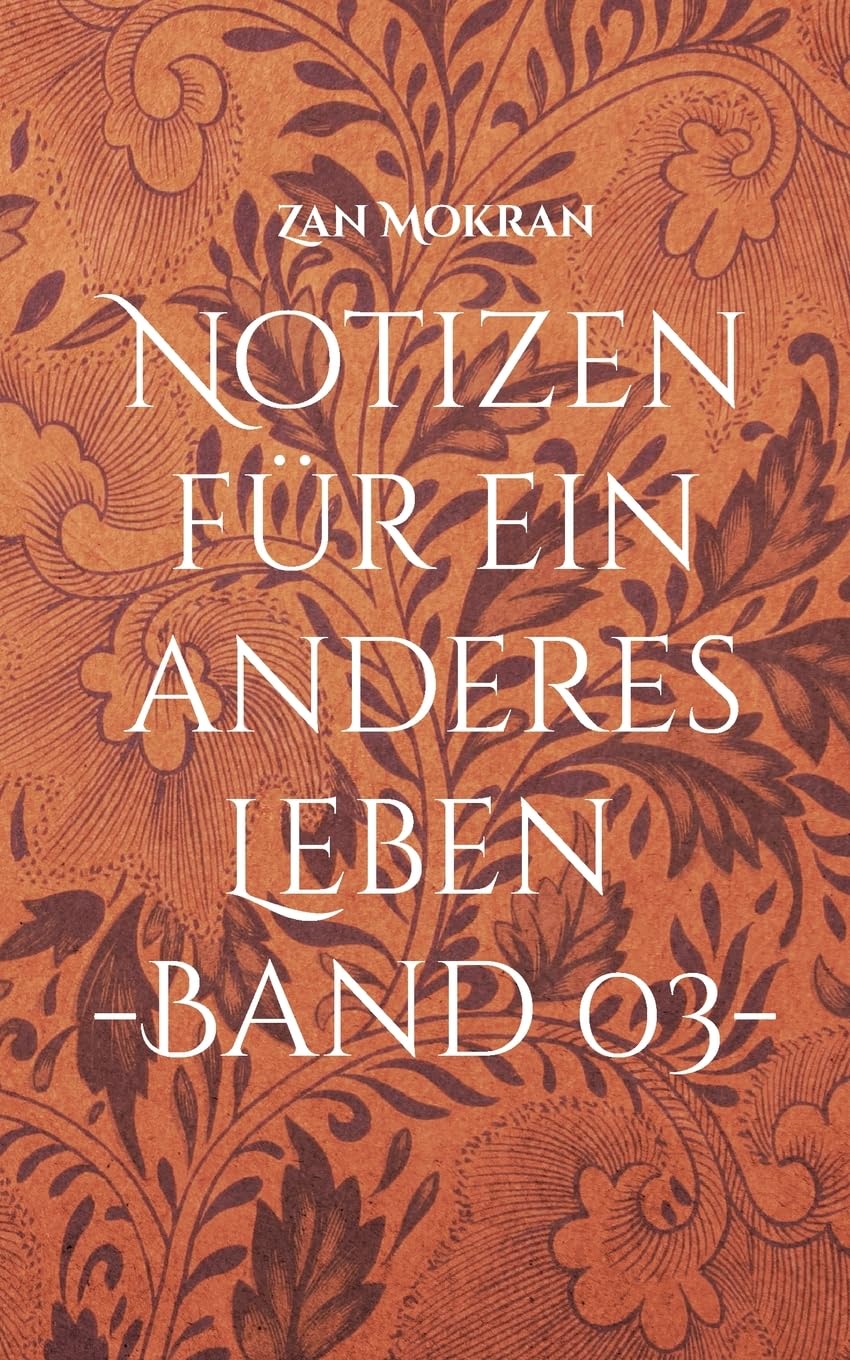 Notizen für ein anderes Leben -Band 03- book