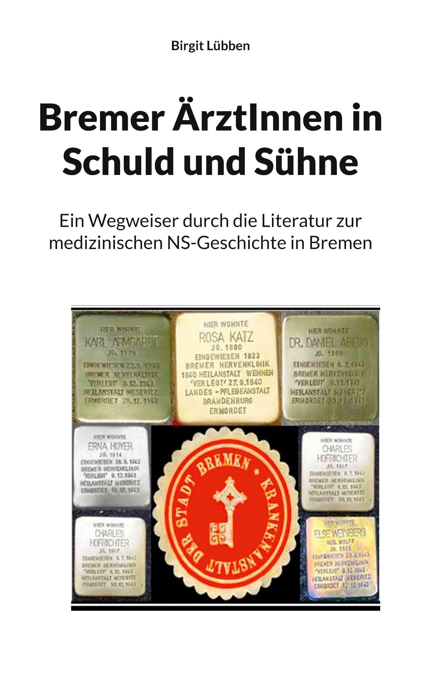 Bremer ÄrztInnen in Schuld und Sühne Books