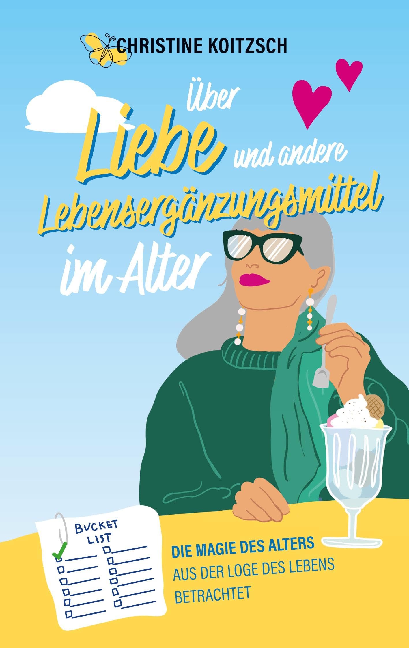 Über Liebe und andere Lebensergänzungsmittel im Alter Personalities