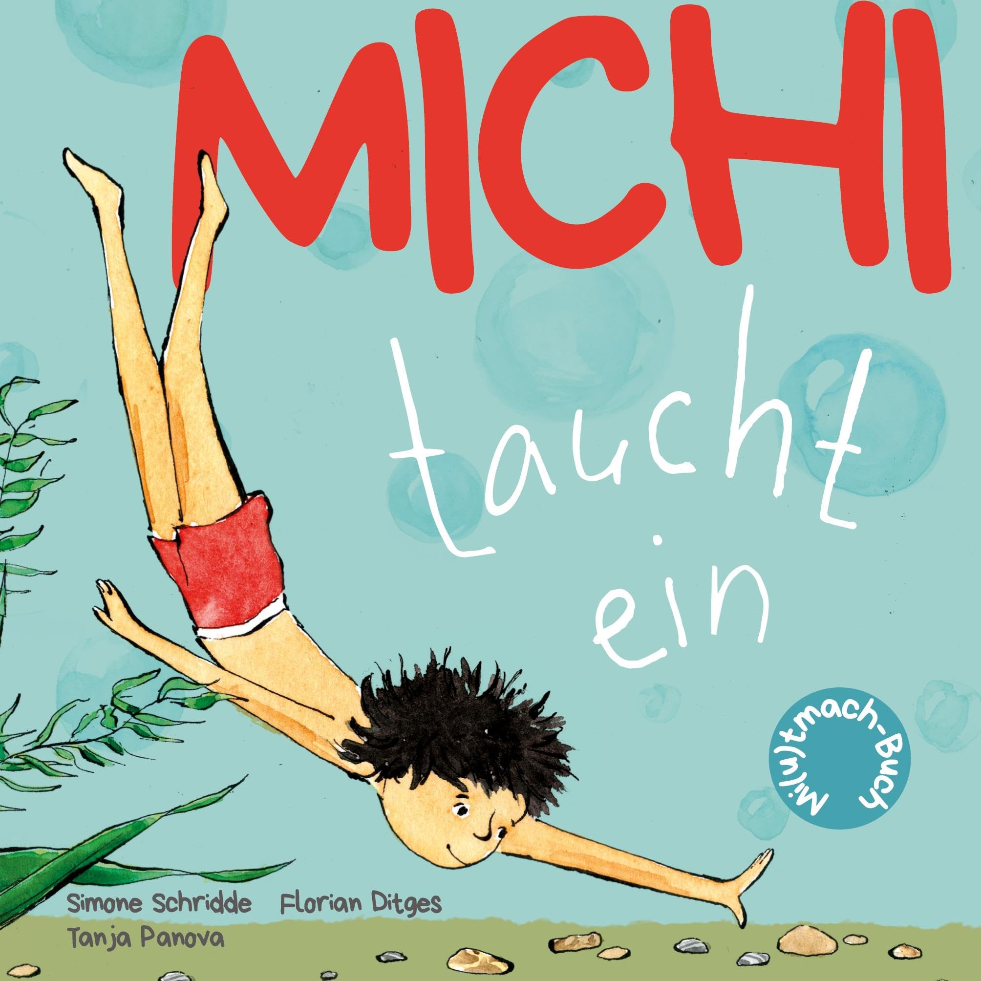 Michi taucht ein: Schwimmenlernen ohne Angst. Bilderbuch ab 3 Jahren Leisure & Fun