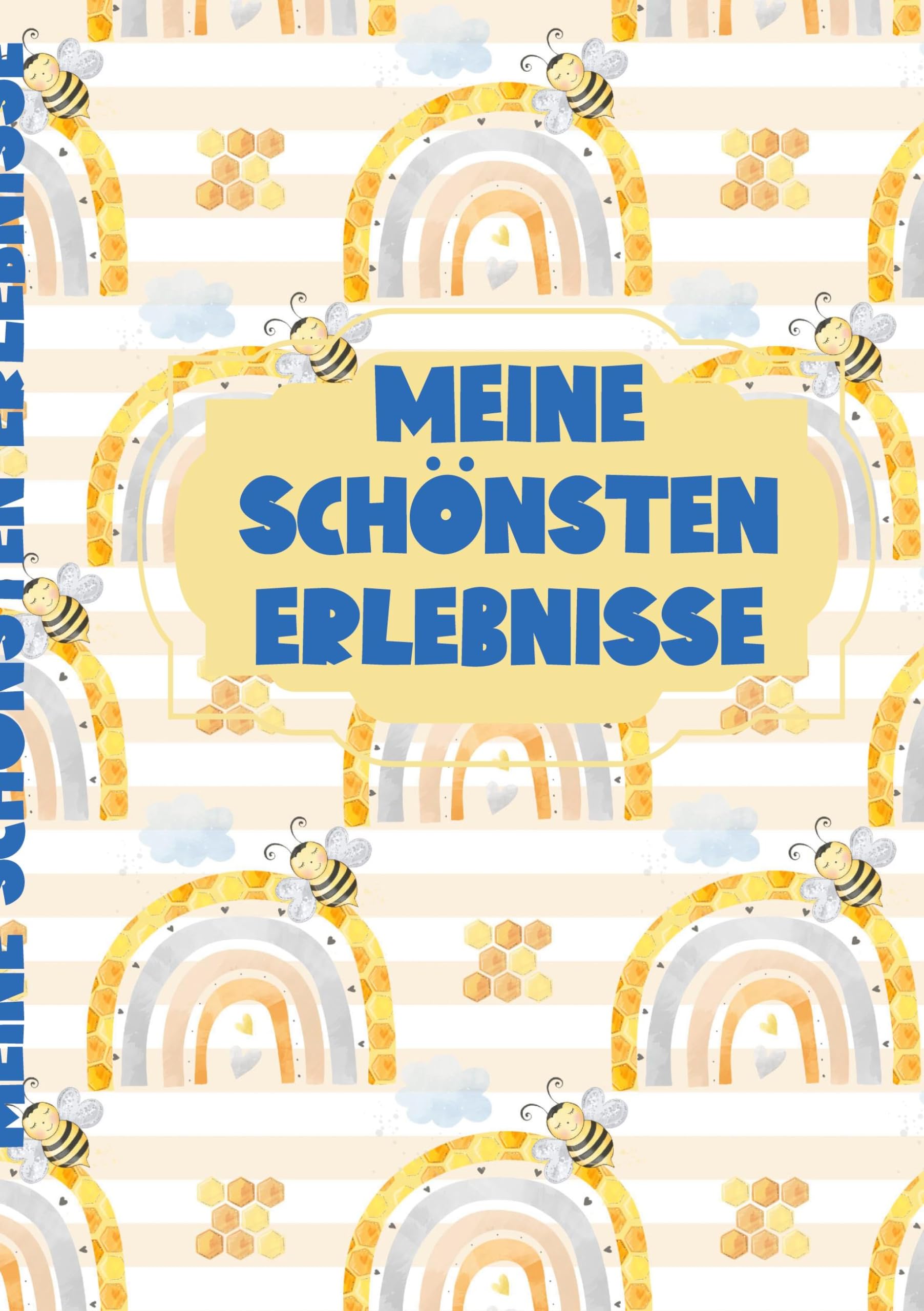 Meine schönsten Erlebnisse: Tagebuch für Kinder von 7 bis 11 Jahren Novels & Short Stories