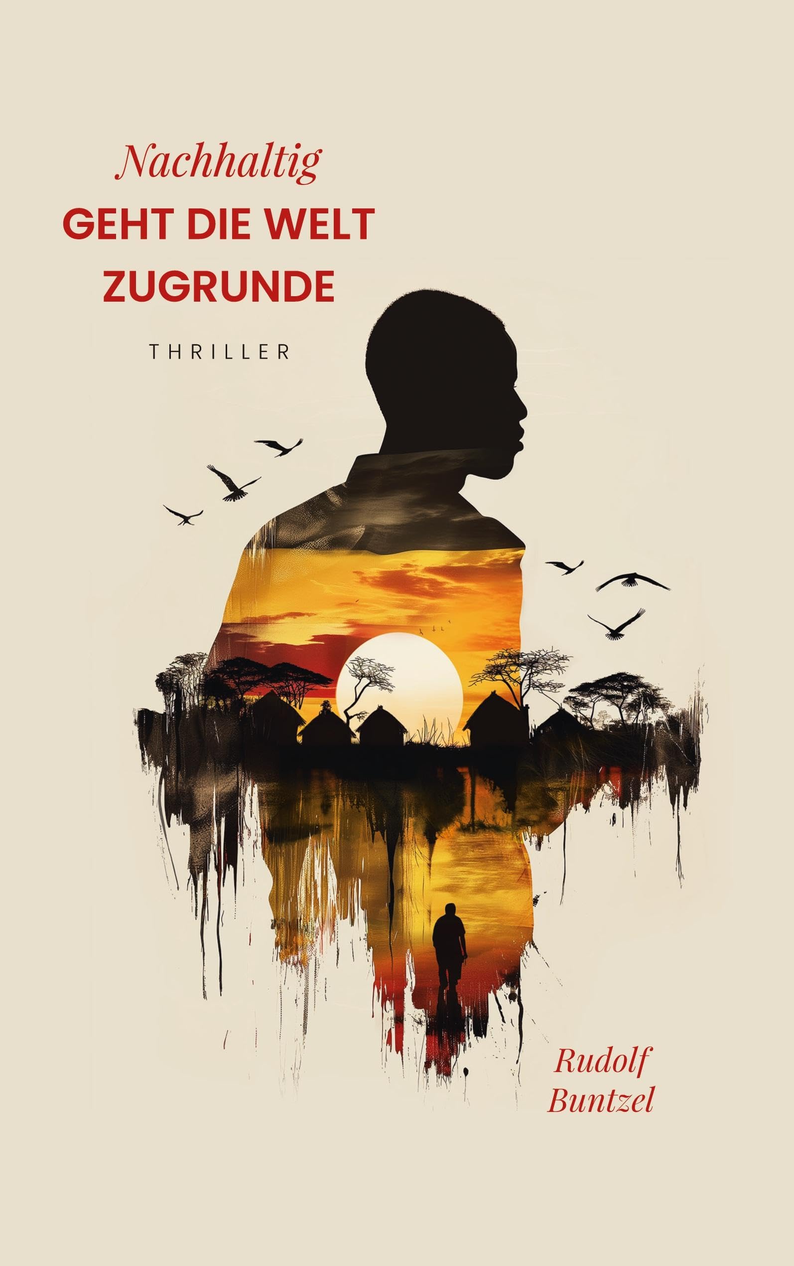 Nachhaltig geht die Welt zugrunde Contemporary literature
