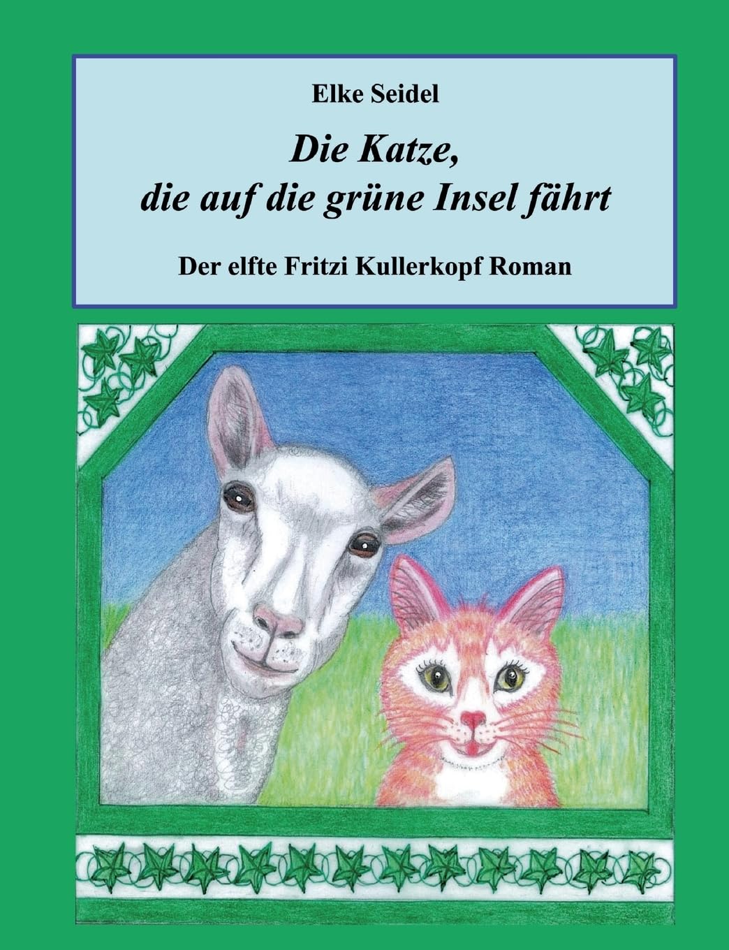 Die Katze, die auf die grüne Insel fährt book