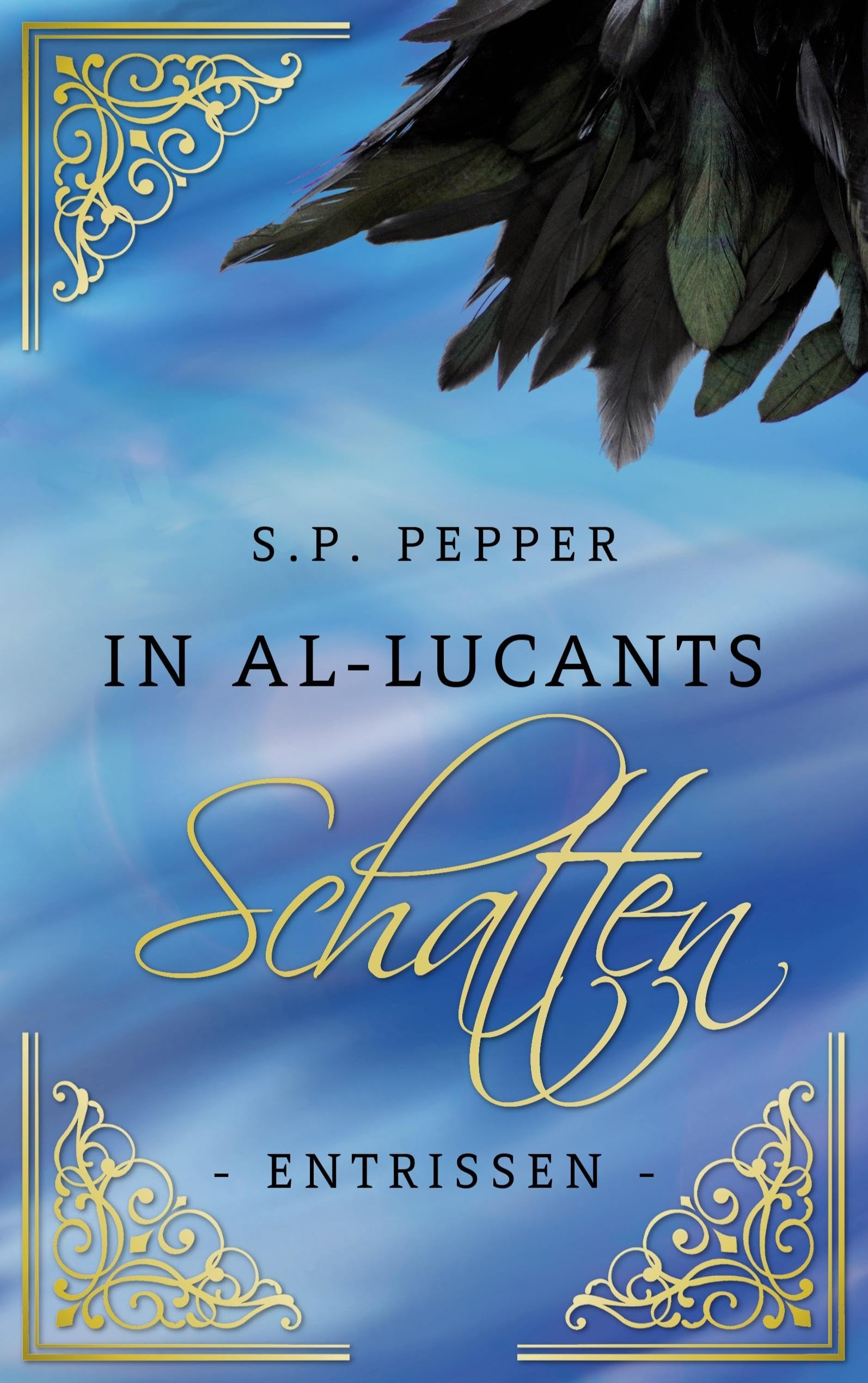 In Al-Lucants Schatten 1: Entrissen Historical Fiction