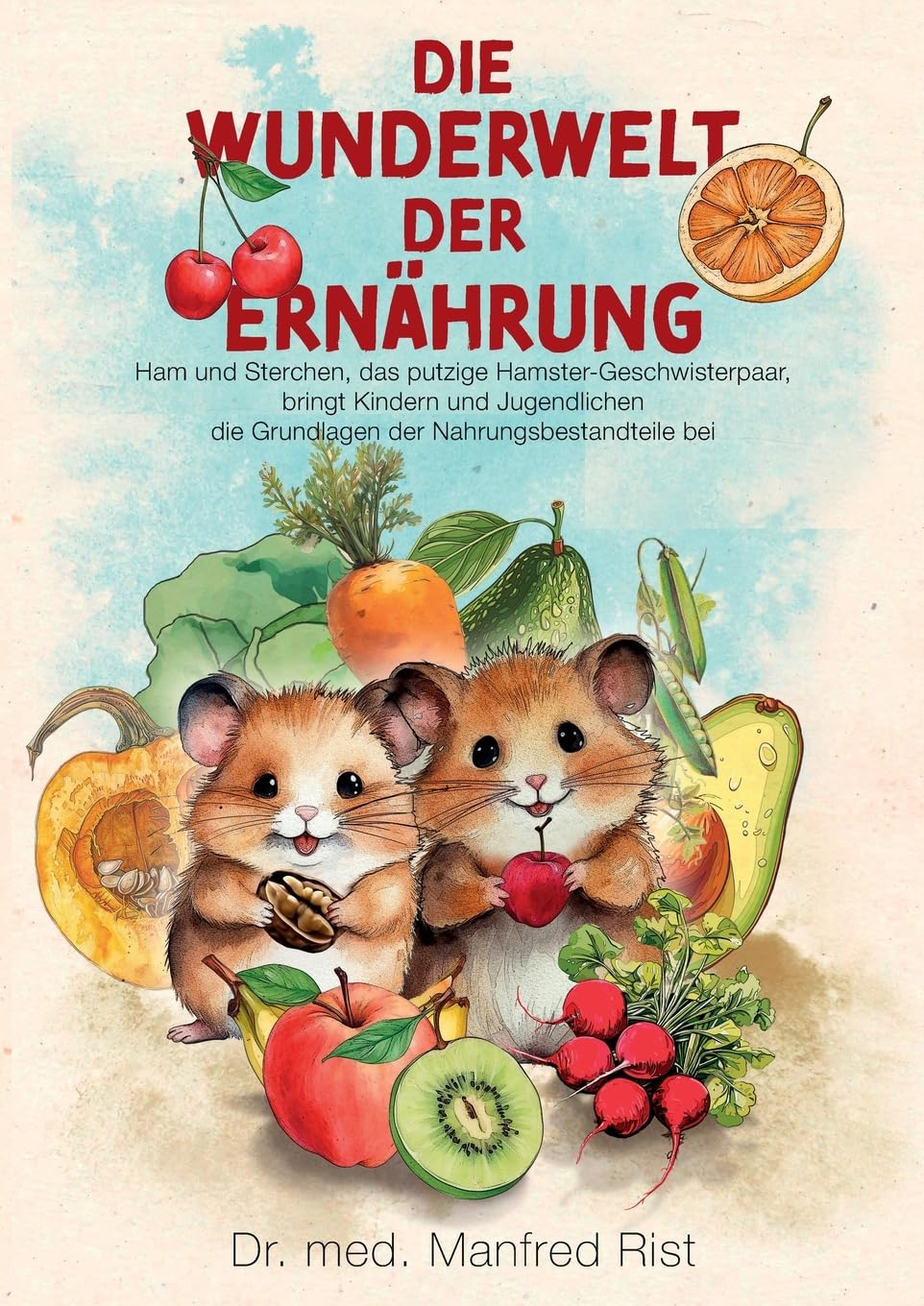 Product Image: Die Wunderwelt der Ernährung