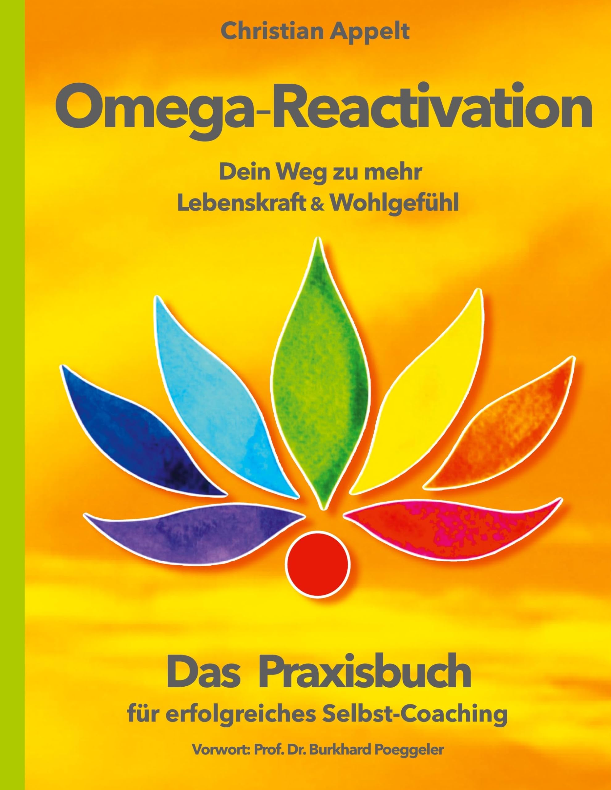 Omega-Reactivation: Mehr Lebenskraft und Wohlgefühl Religion & Esotericism