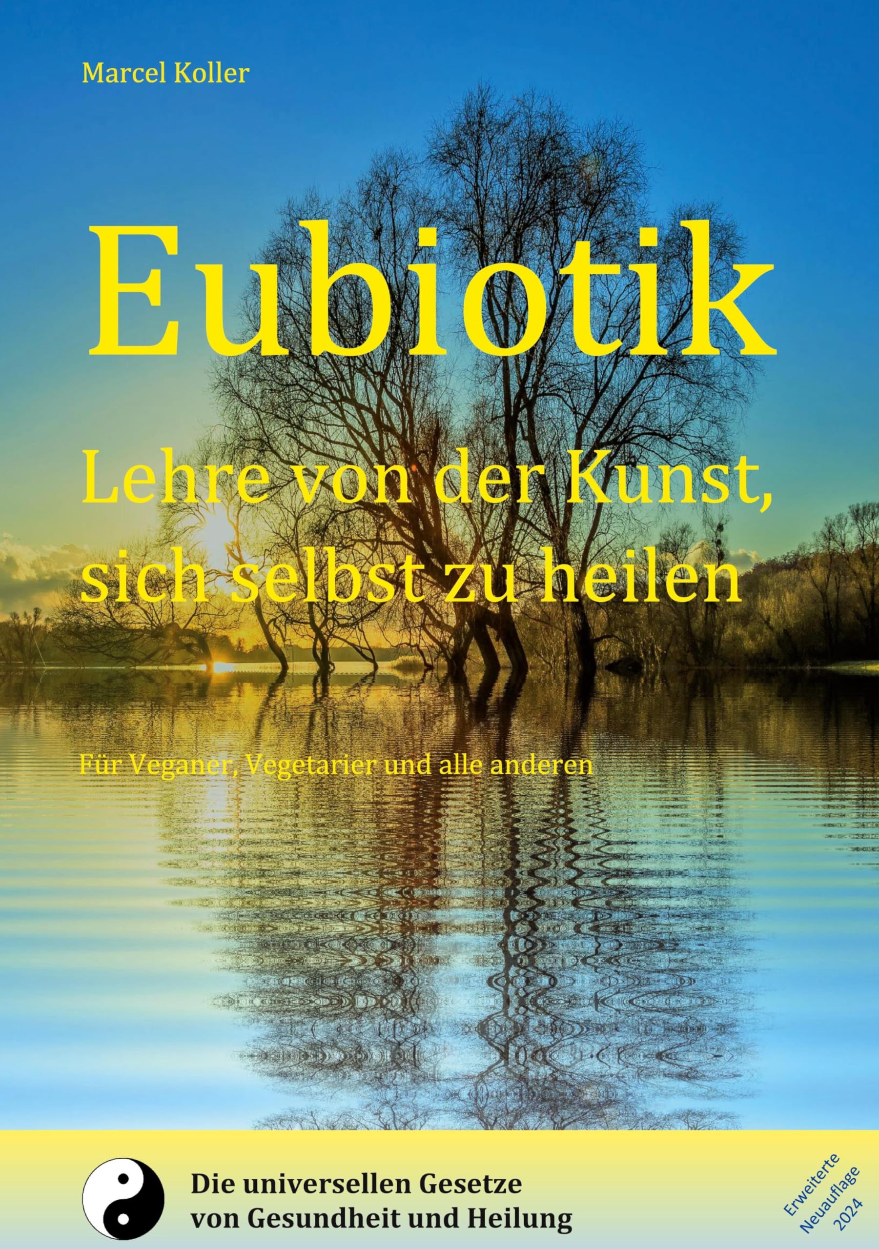 Eubiotik: Lehre von der Kunst, sich selbst zu heilen Books
