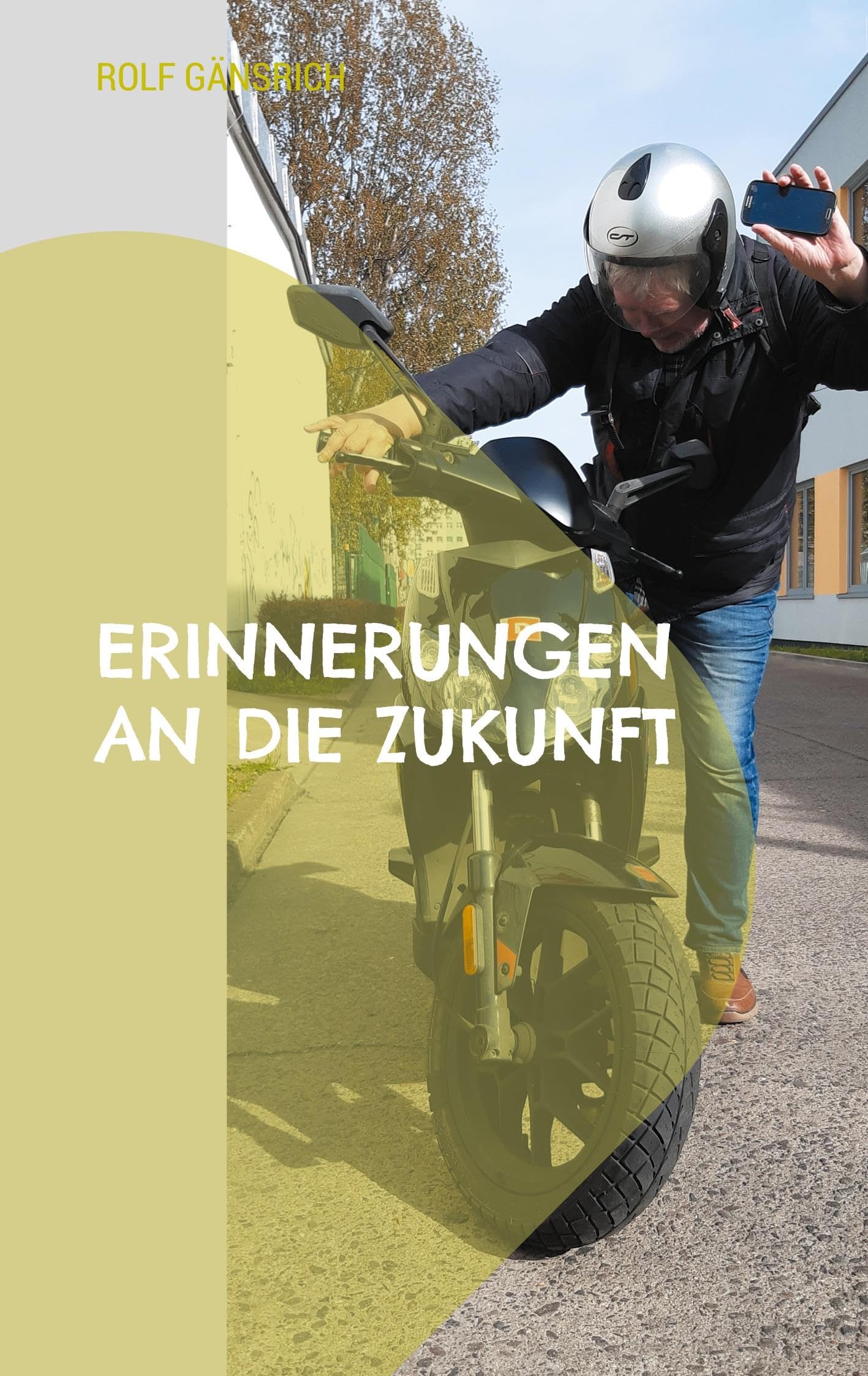 Erinnerungen an die Zukunft: George Hungerlundts Zeitreisen - Band 3 Contemporary literature