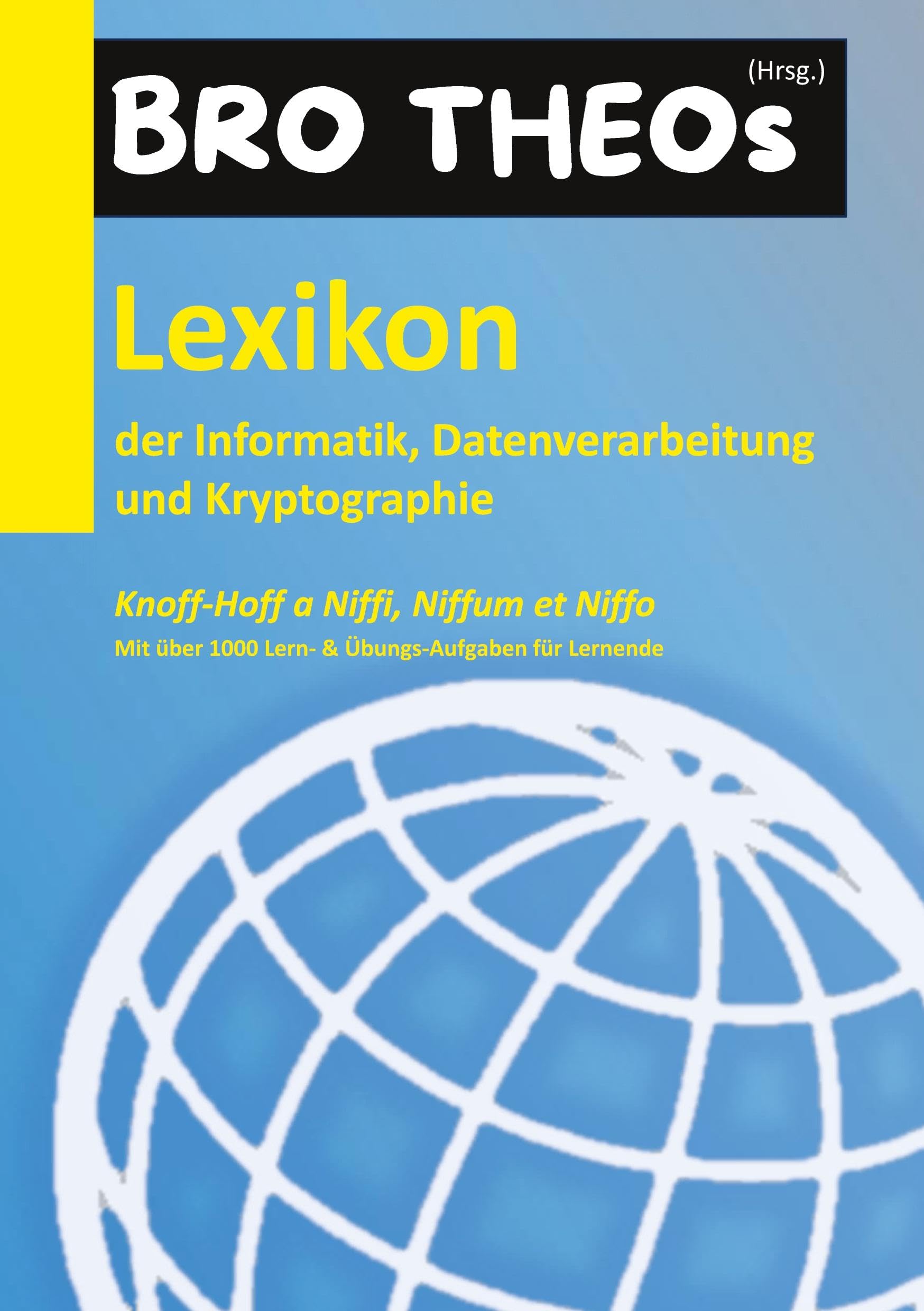 Lexikon der Informatik, Datenverarbeitung und Kryptographie (HC) Mathematics