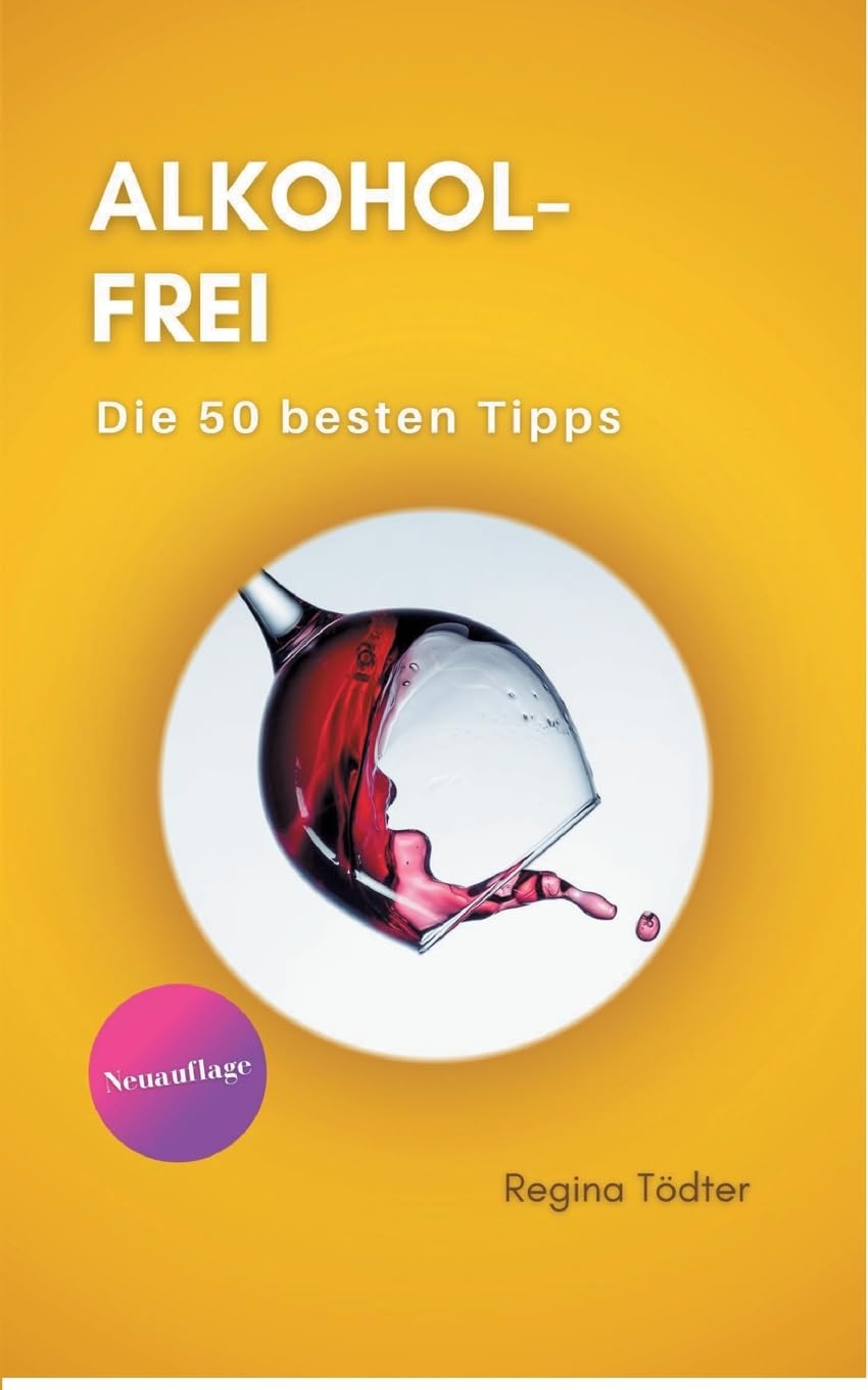 Alkoholfrei: Die 50 besten Tipps Books