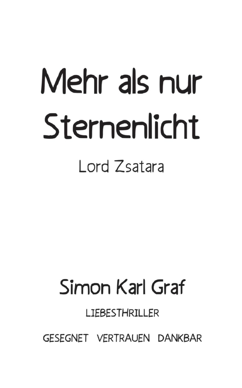 Mehr als nur Sternenlicht: Lord Zsatara Contemporary literature