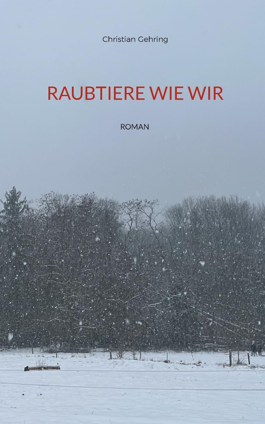 Raubtiere wie wir Contemporary literature