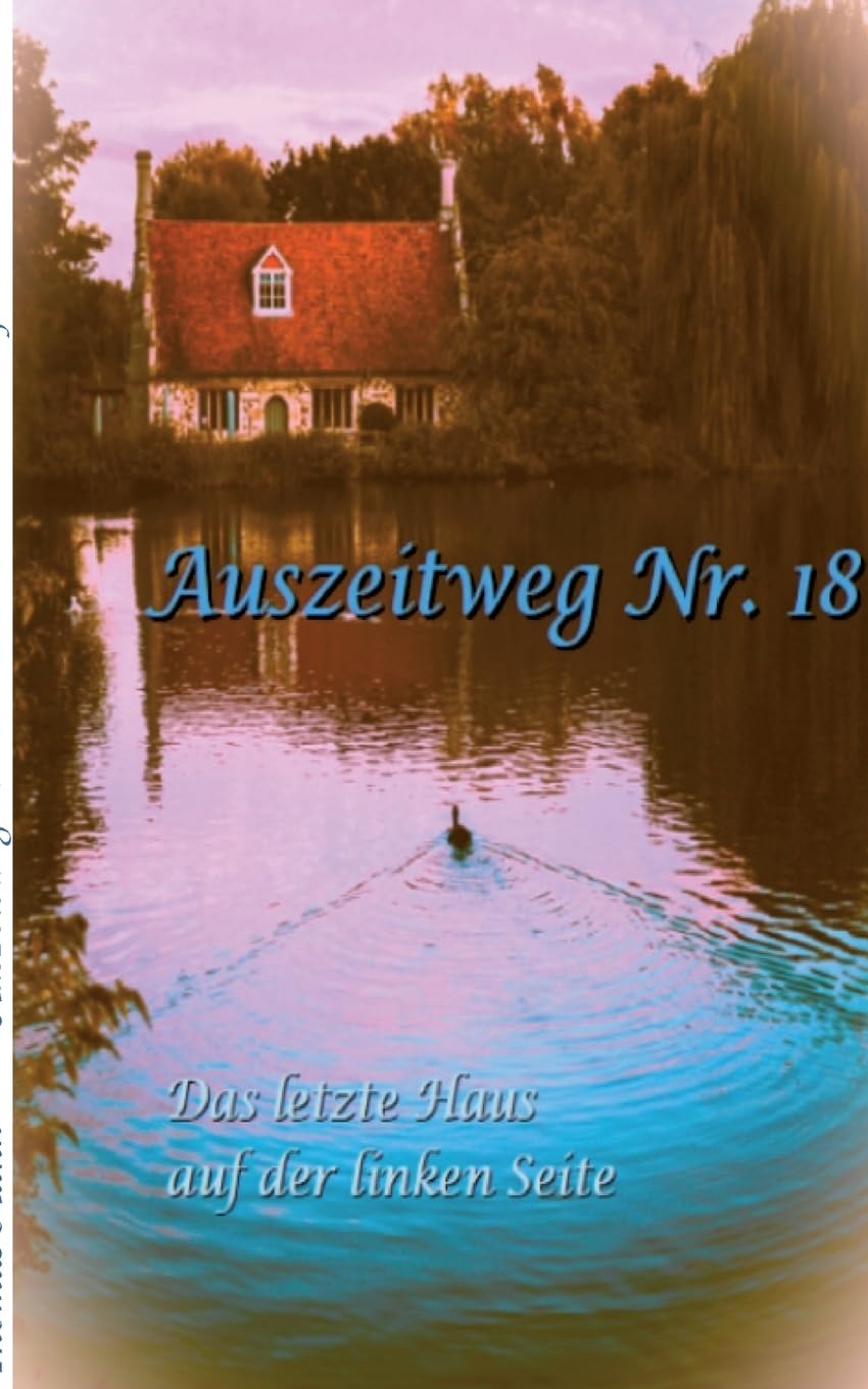 Auszeitweg Nr. 18 Poetry