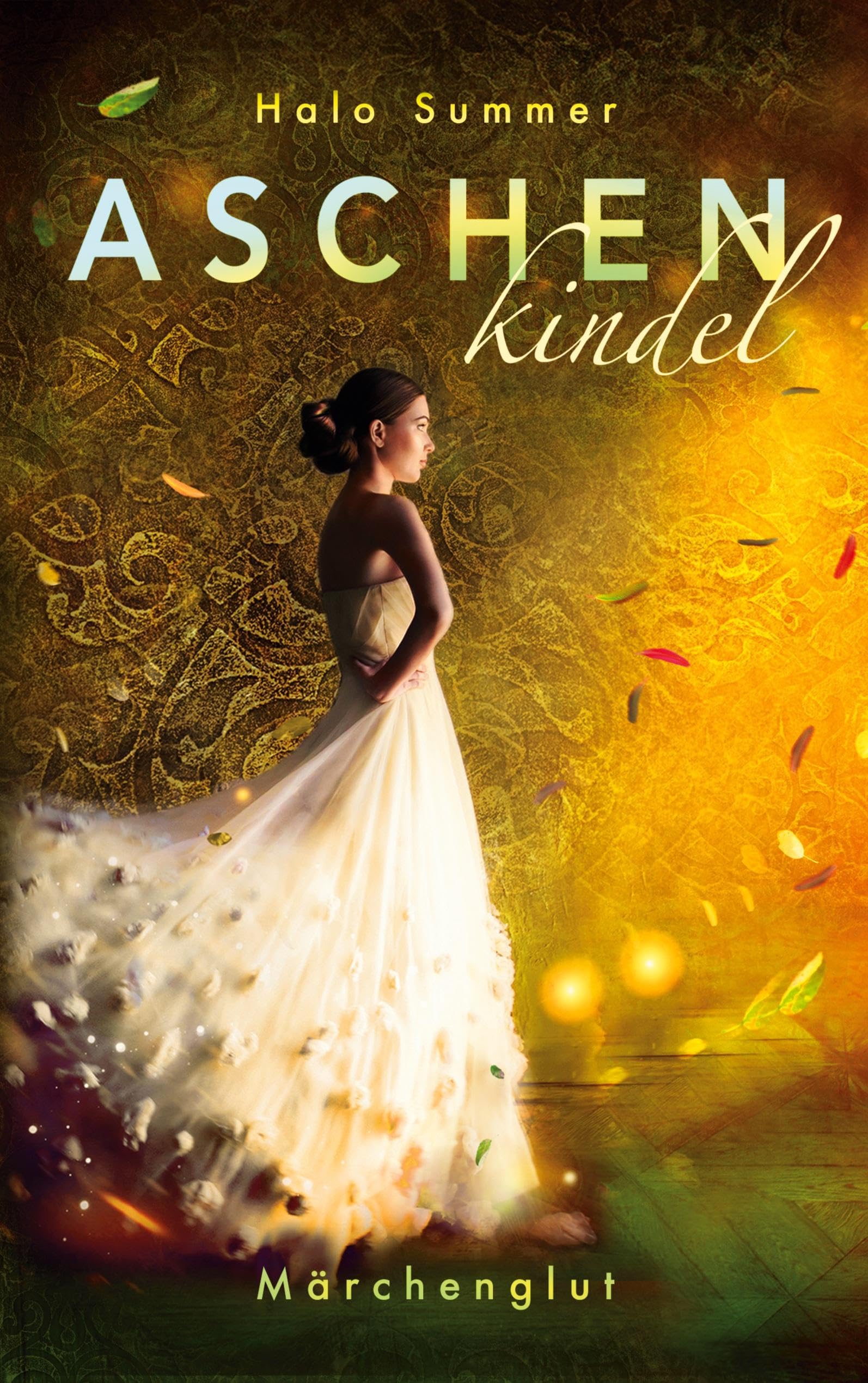 Aschenkindel - Märchenglut Historical Fiction