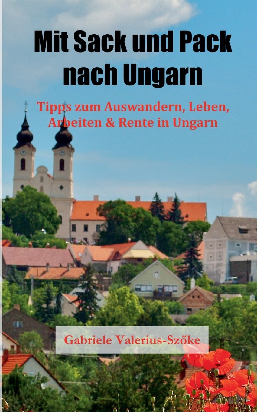 Mit Sack und Pack nach Ungarn Lifestyle