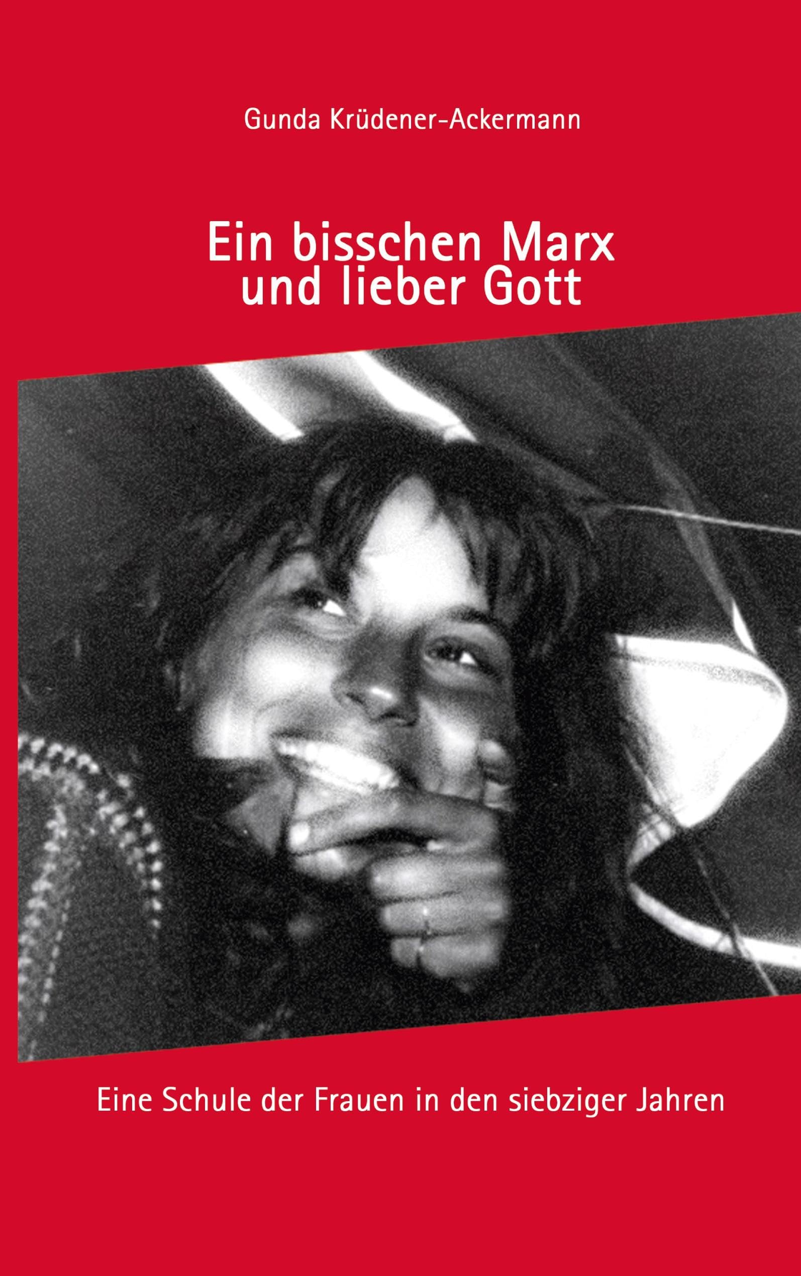 Ein bisschen Marx und lieber Gott Personalities