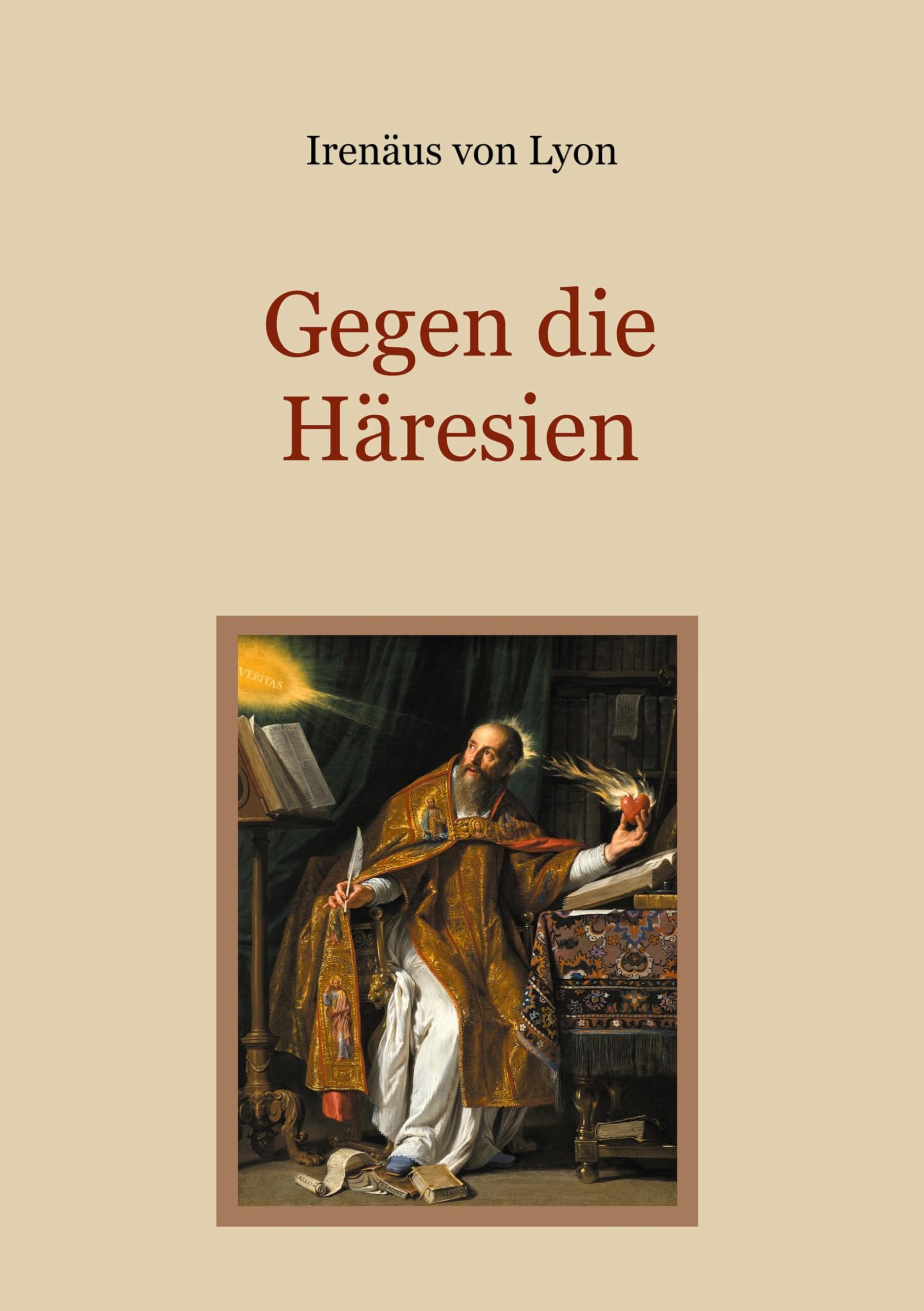 Gegen die Häresien Religion & Esotericism