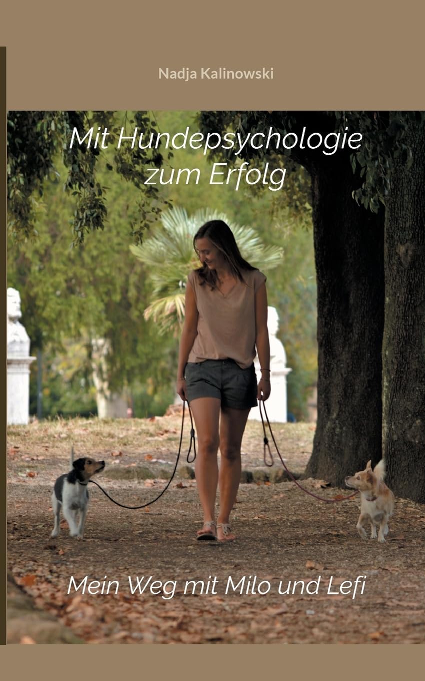 Mit Hundepsychologie zum Erfolg: Mein Weg mit Milo und Lefi Pets