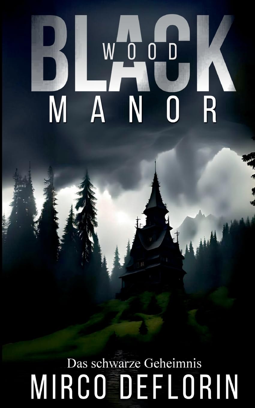 Blackwood Manor: Das schwarze Geheimnis Horror & Mystery