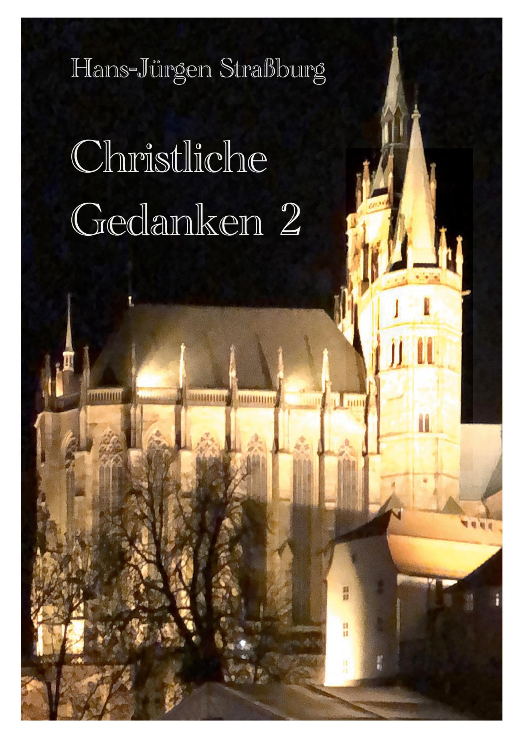 Christliche Gedanken 2 Religion & Esotericism