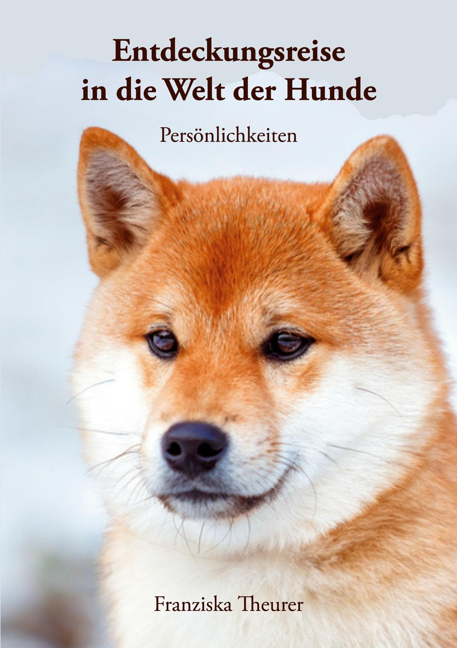 Entdeckungsreise in die Welt der Hunde: Persönlichkeiten Pets