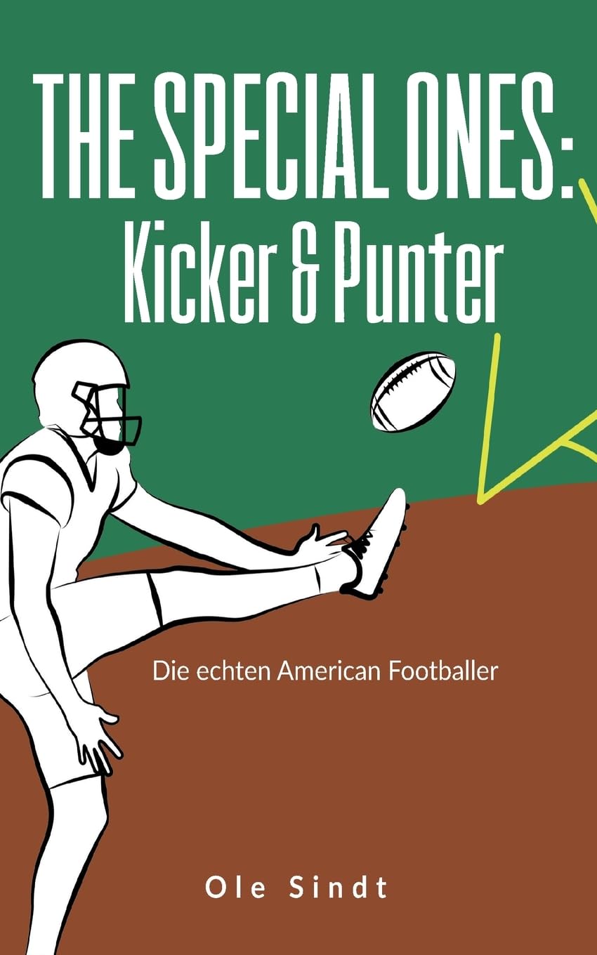 The Special Ones: Kicker & Punter: Die echten American Footballer Leisure, Home & Garden