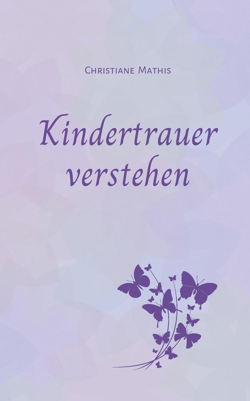 Kindertrauer verstehen Medicine Books